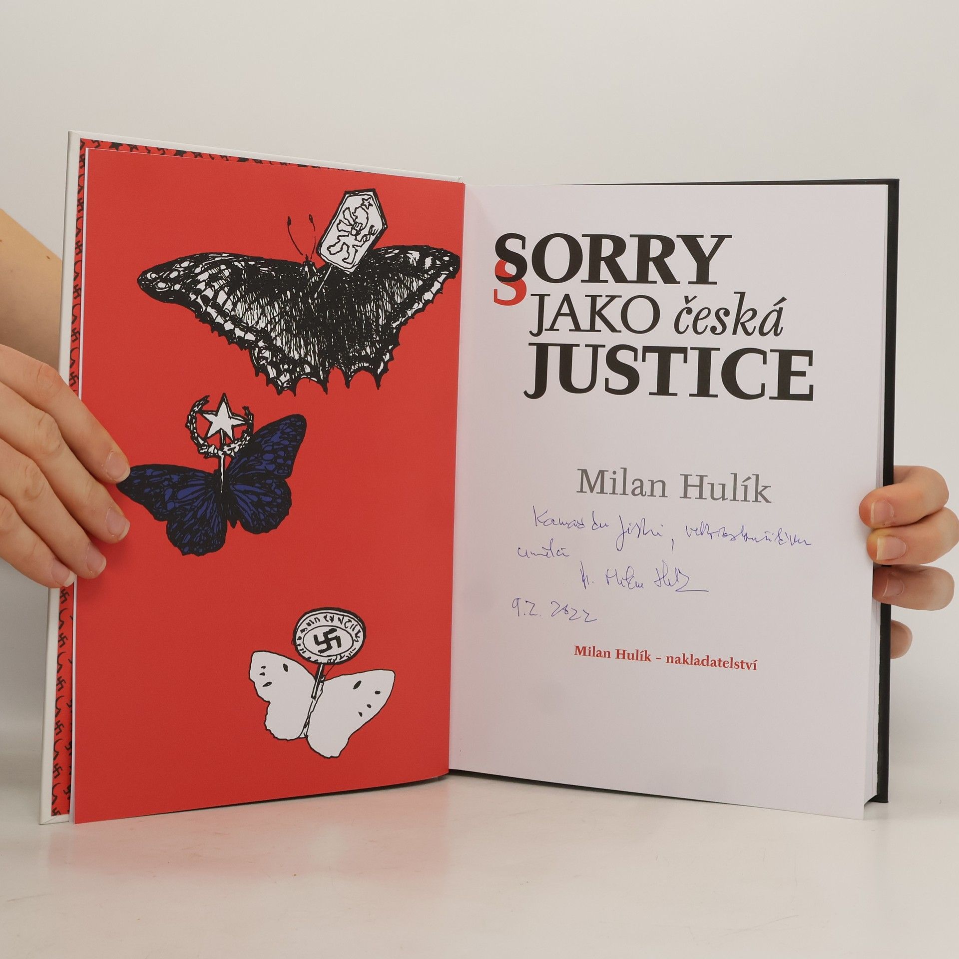 Milan Hulík Sorry jako česká justice