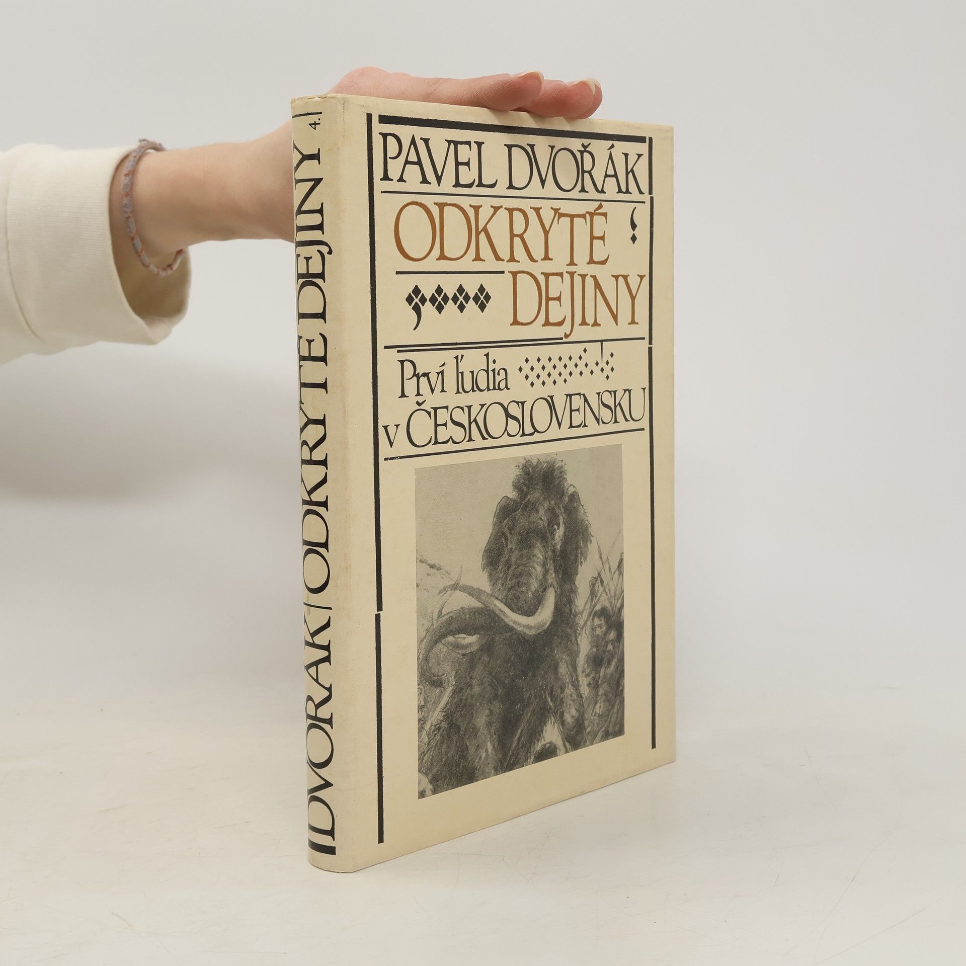 Pavel Dvořák Odkryté dejiny
