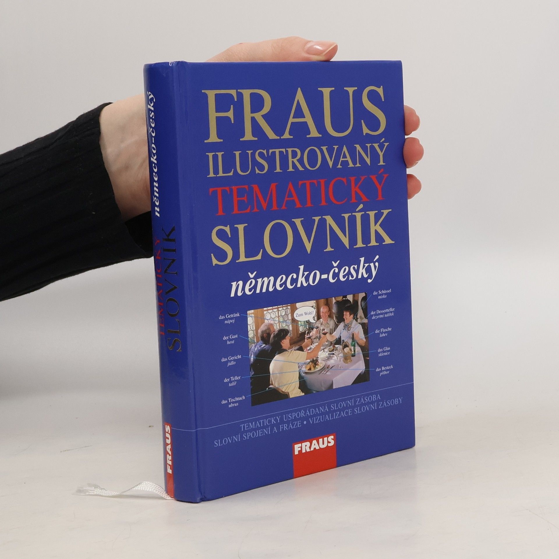 Králová Eva Fraus ilustrovaný tematický slovník : německo-český