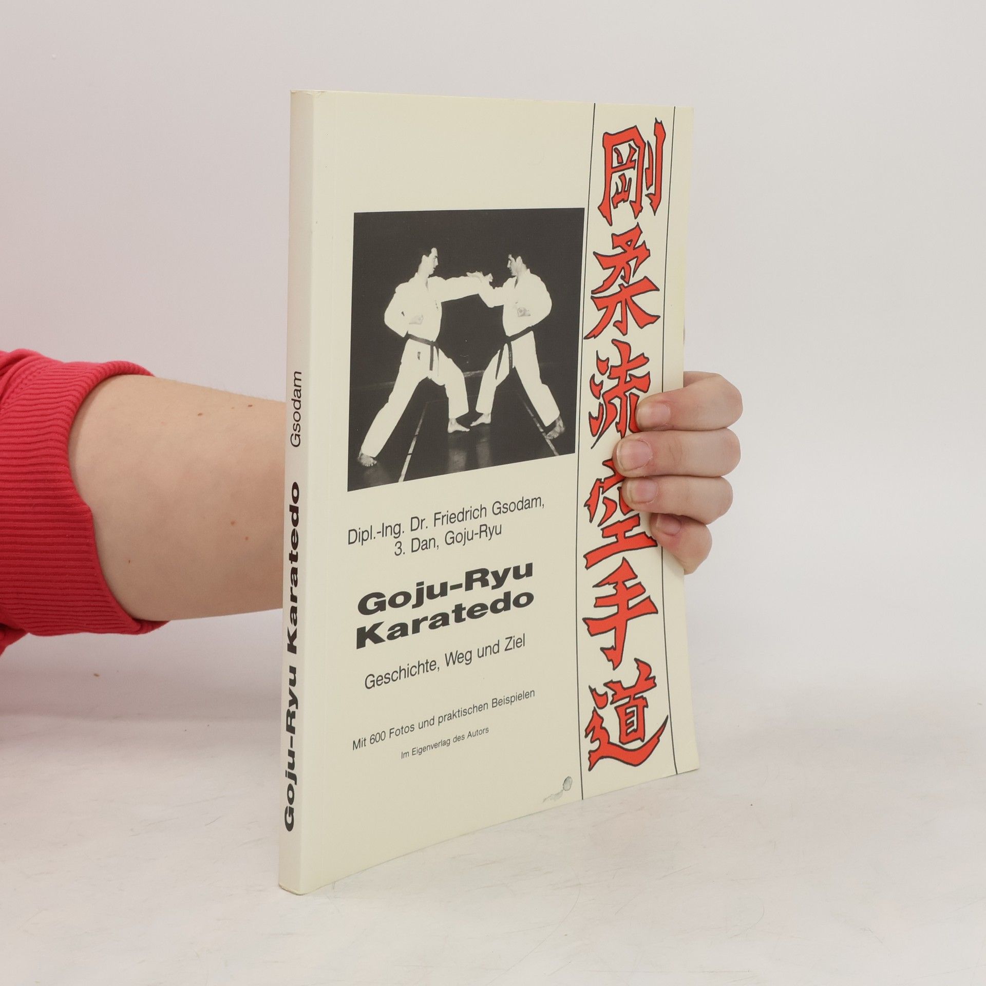 Friedrich Gsodam Goju-Ryu Karatedo