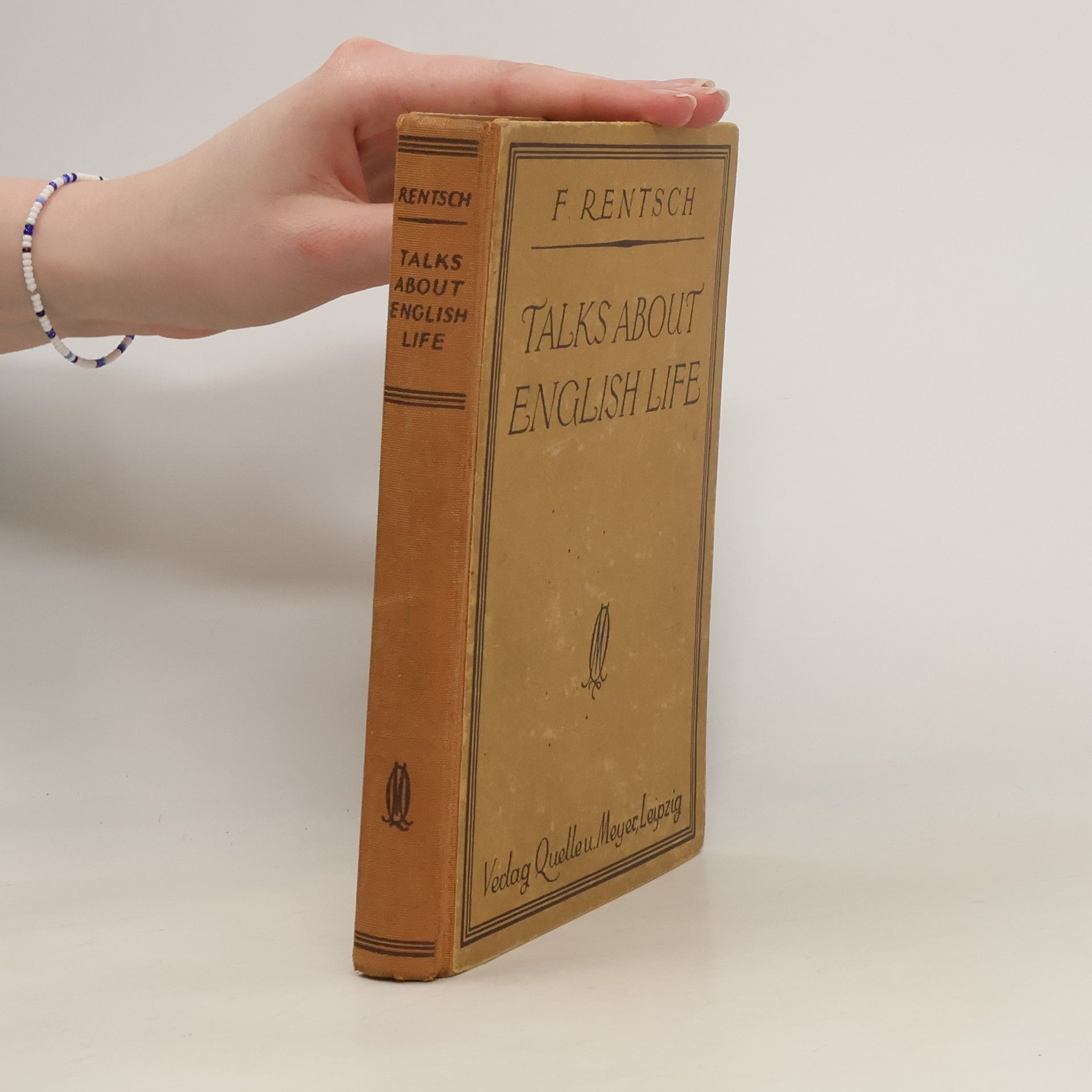 F. Rentsch Talks About English Life