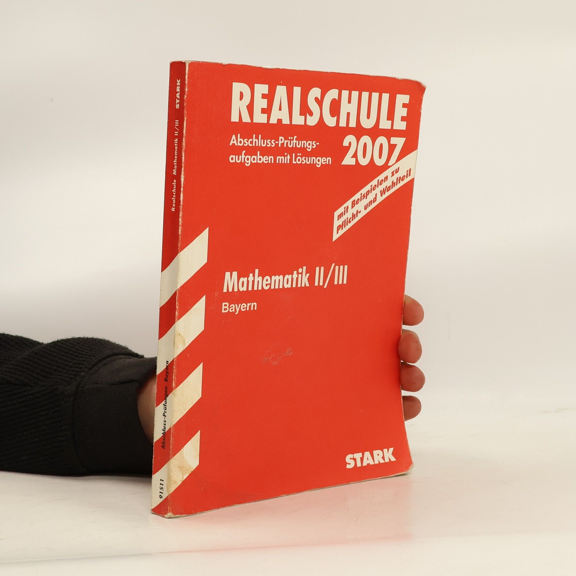 Alois Einhauser Realschule Bayern. Mathematik II/III