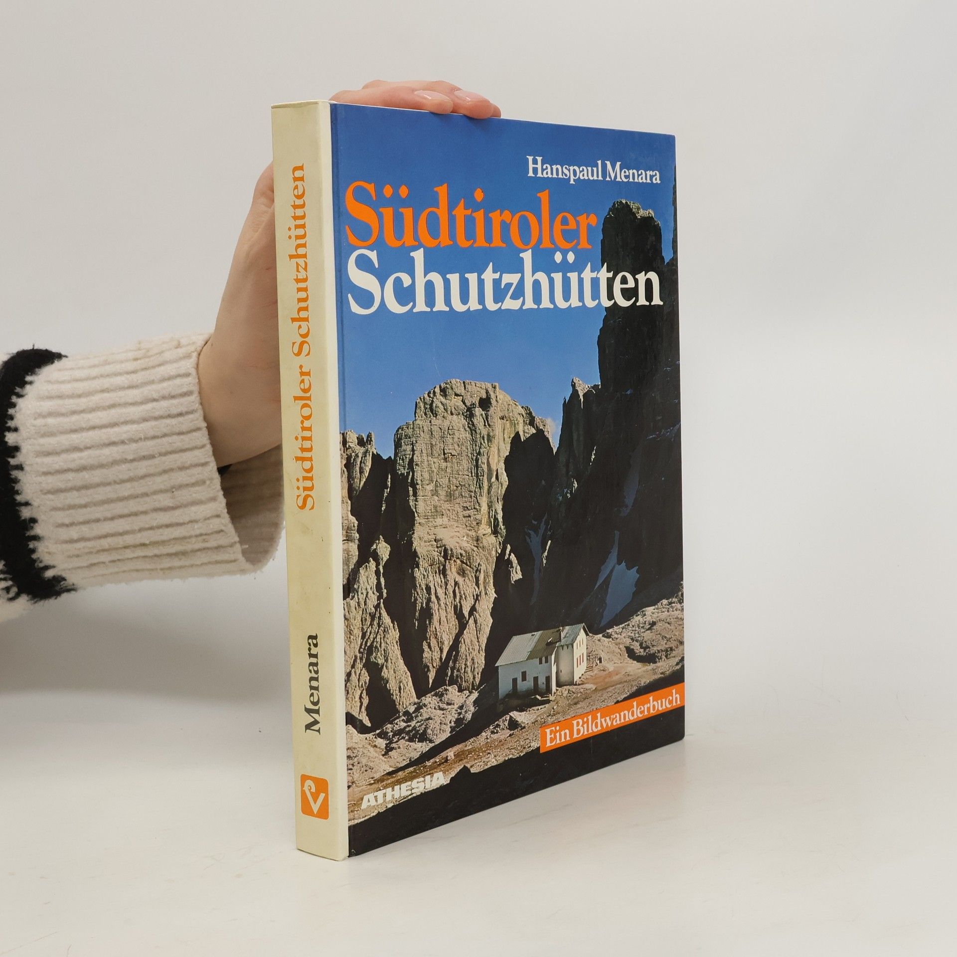 Hanspaul Menara Südtiroler Schutzhütten