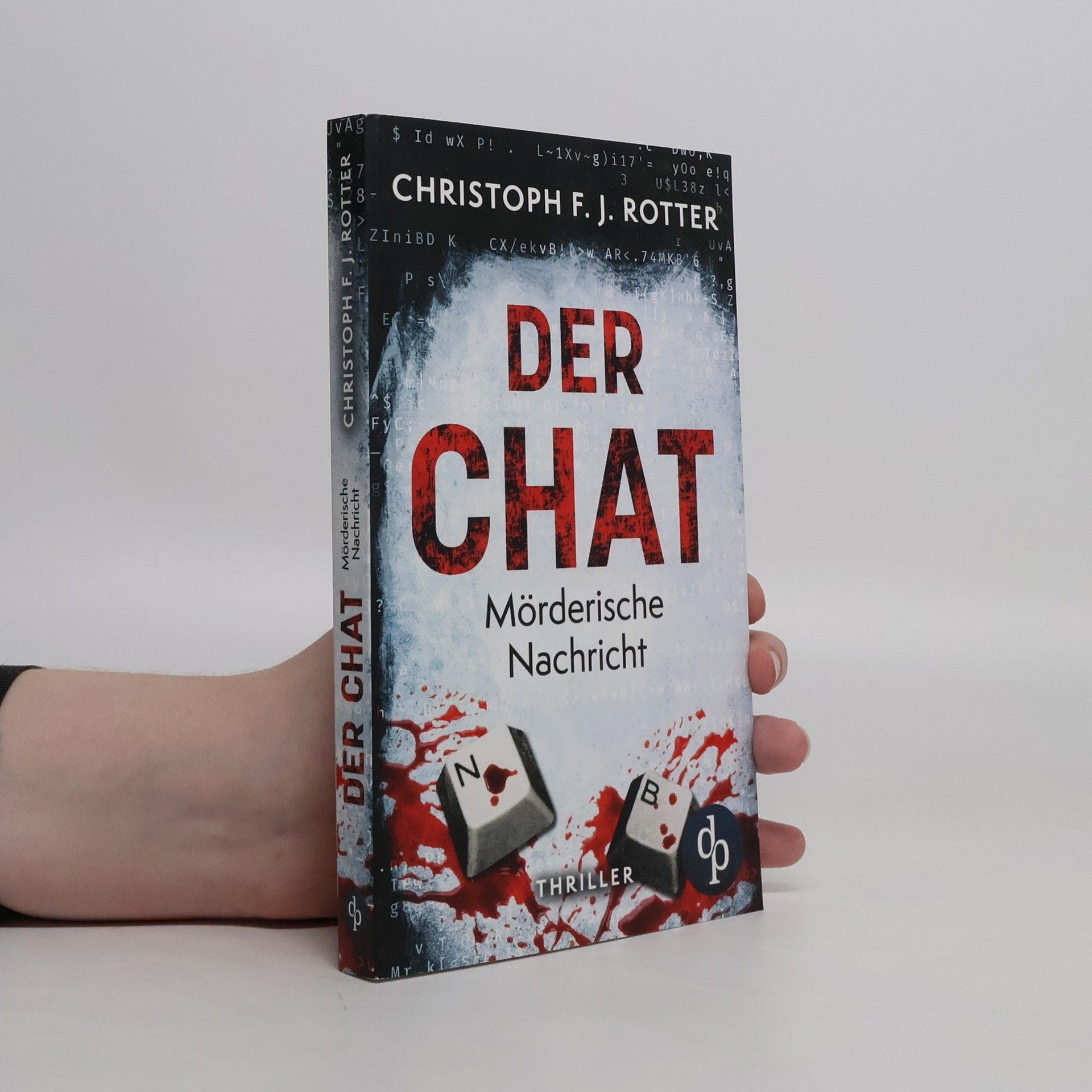 Christoph F. J. Rotter Der Chat