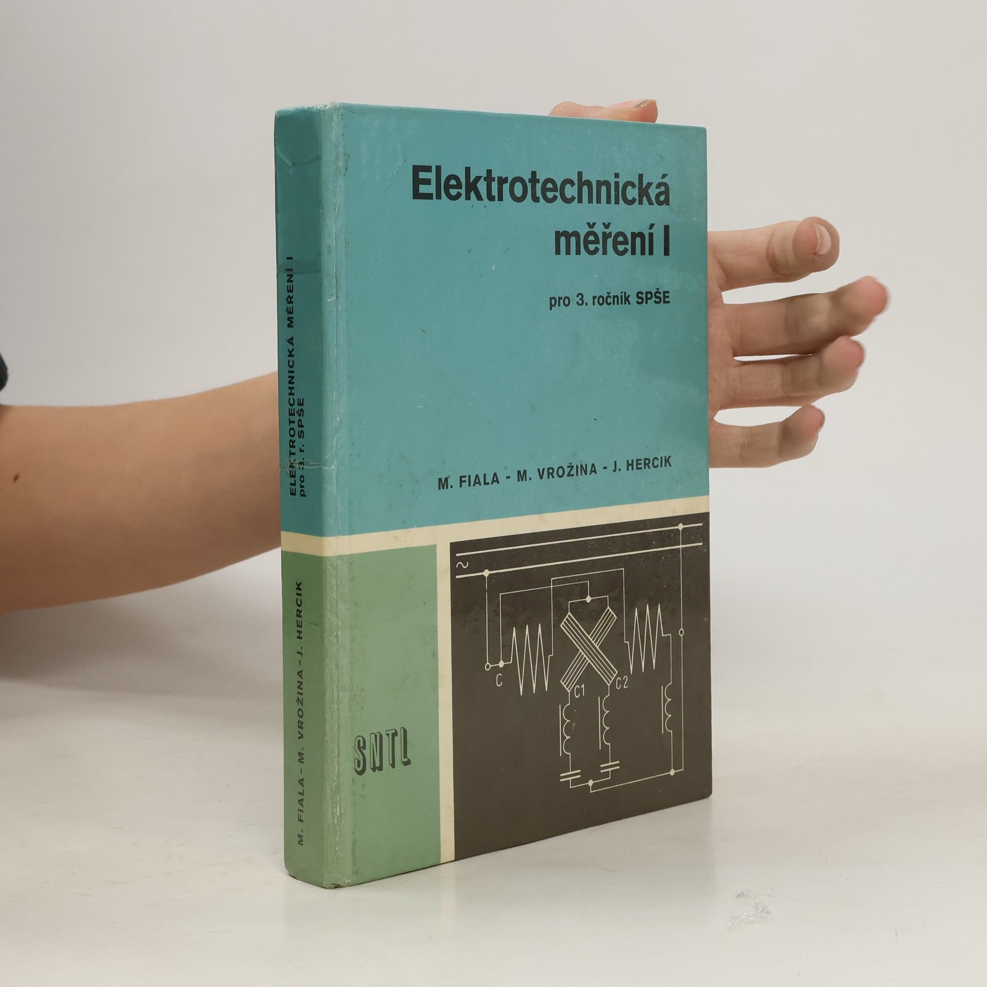 M. Fiala Elektrotechnická měření I., pro 3. ročník SPŠE