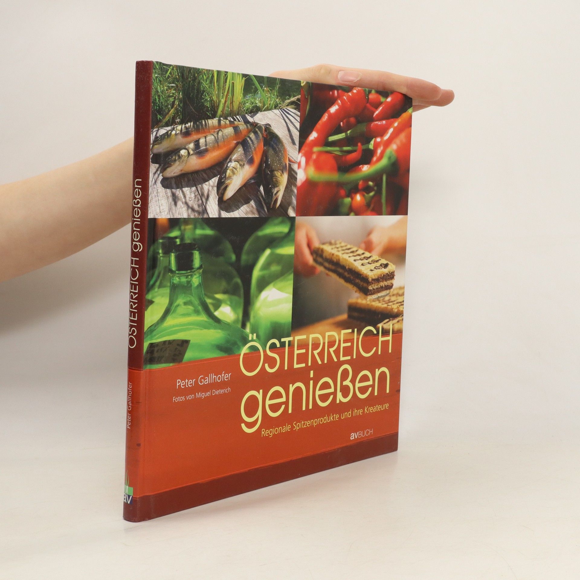 Peter Gallhofer Österreich genießen