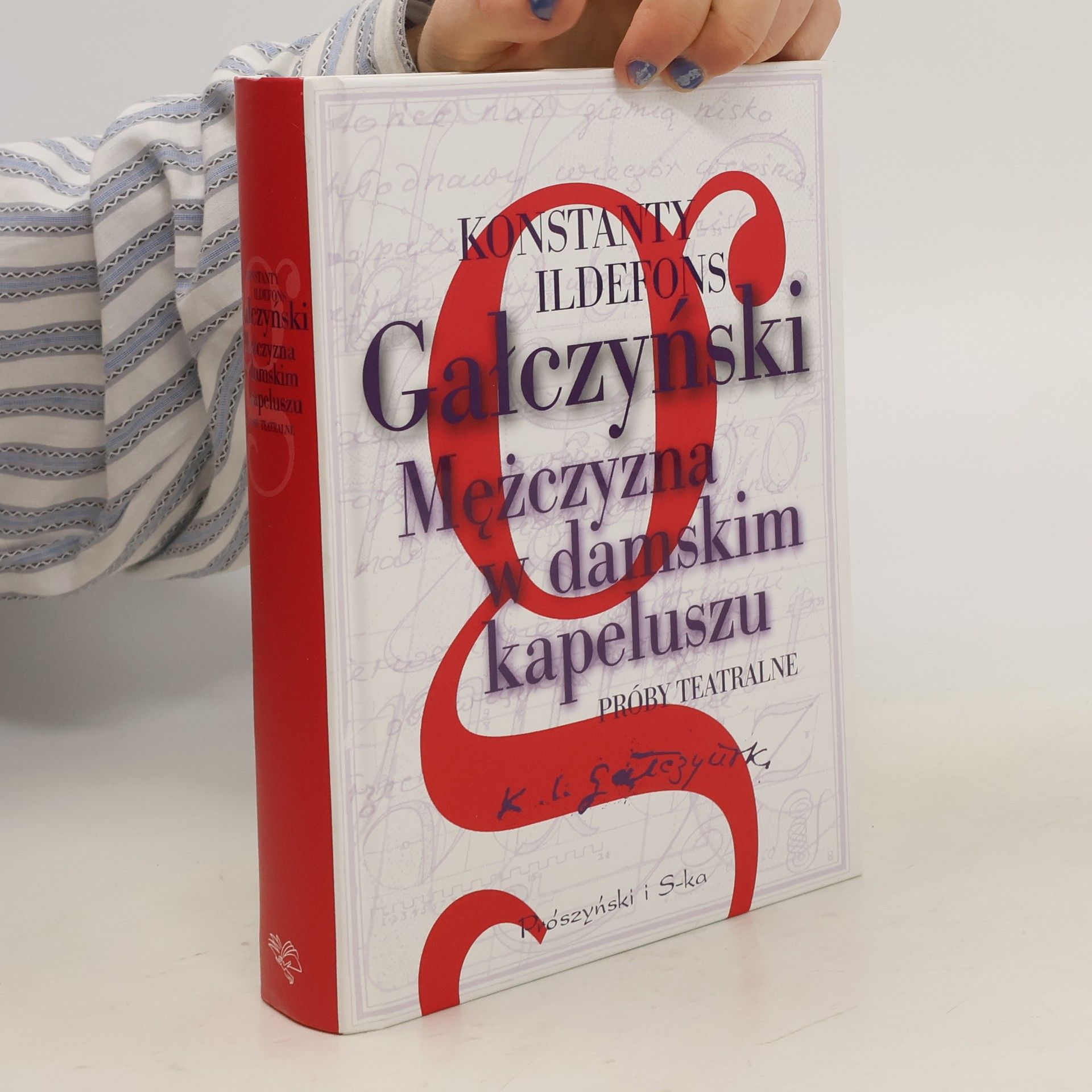 Konstanty Ildefons Gałczyński Mężczyzna w Damskim Kapeluszu