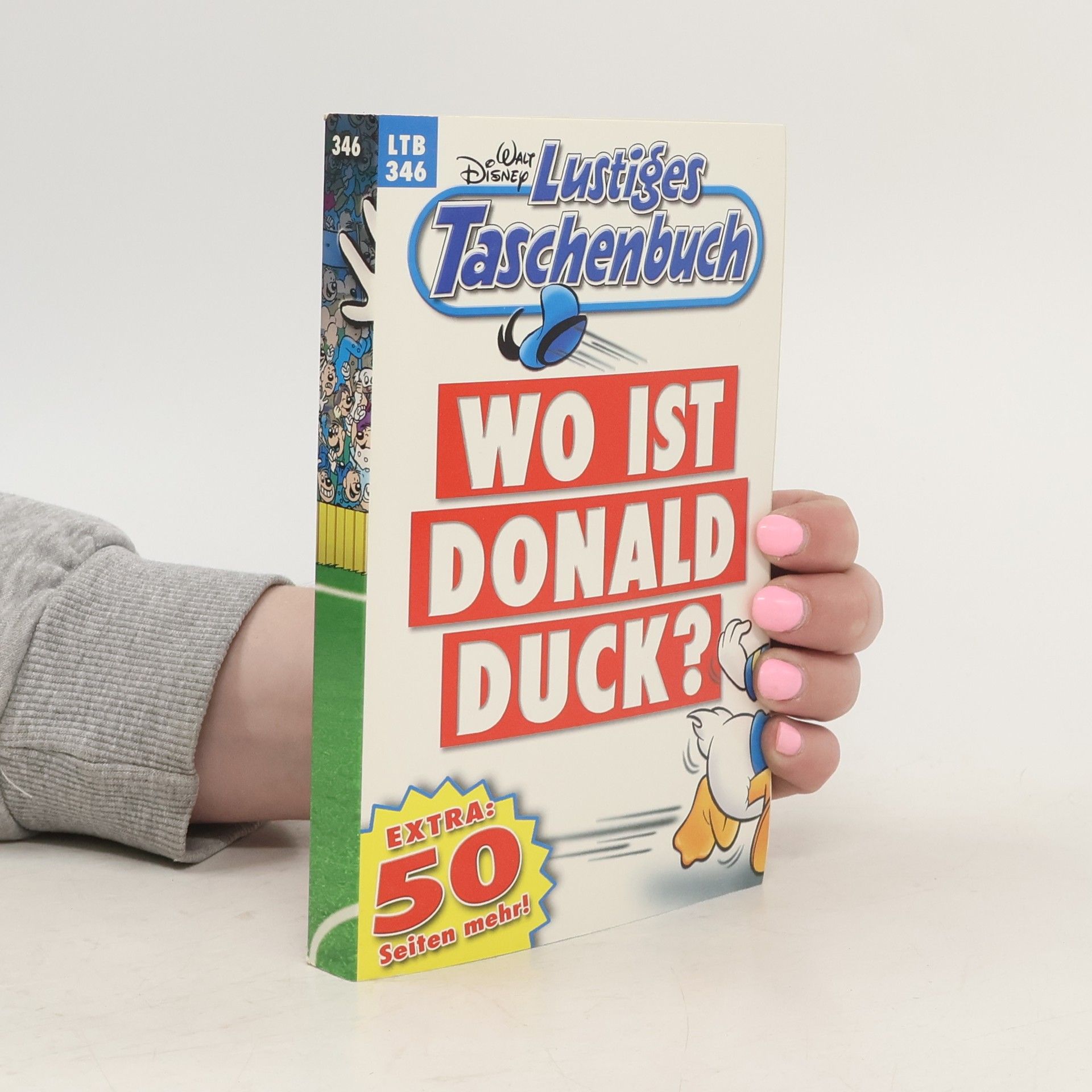 Walt Disney Lustiges Taschenbuch 346. Wo ist Donald Duck?