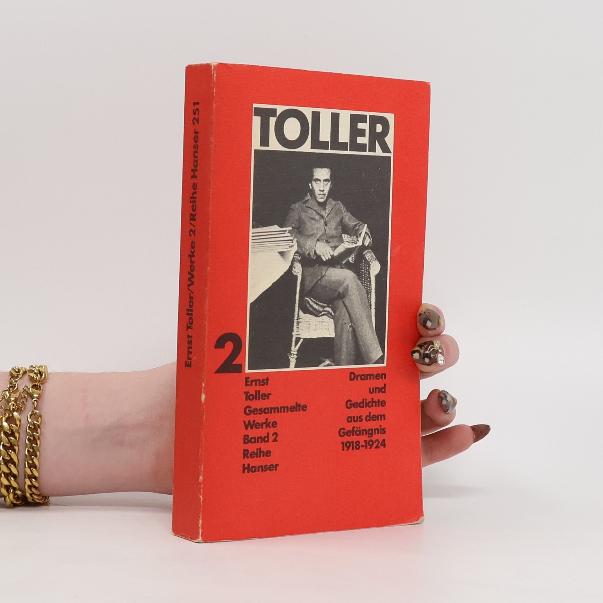 Ernst Toller Gesammelte Werke 2