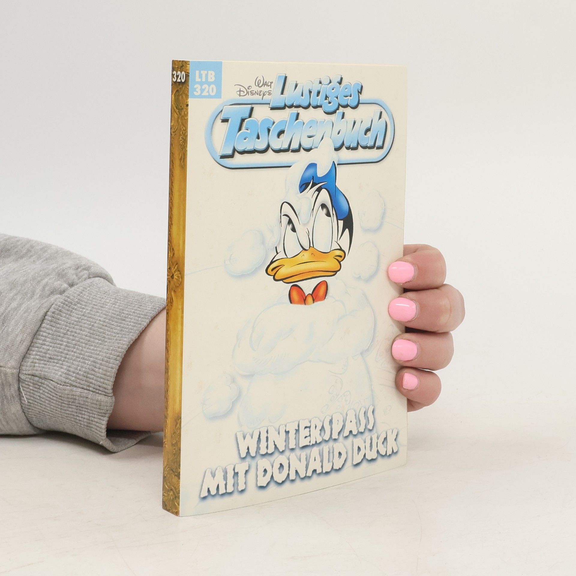 Walt Disney Lustiges Taschenbuch 320. Winterspass mit Donald Duck