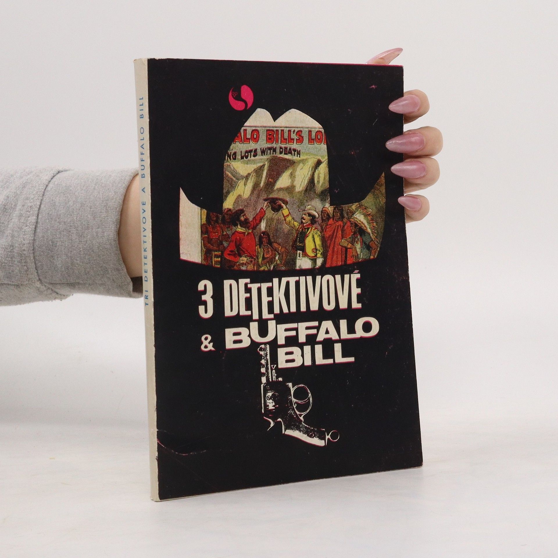 AA.VV. 3 detektivové & Buffalo Bill