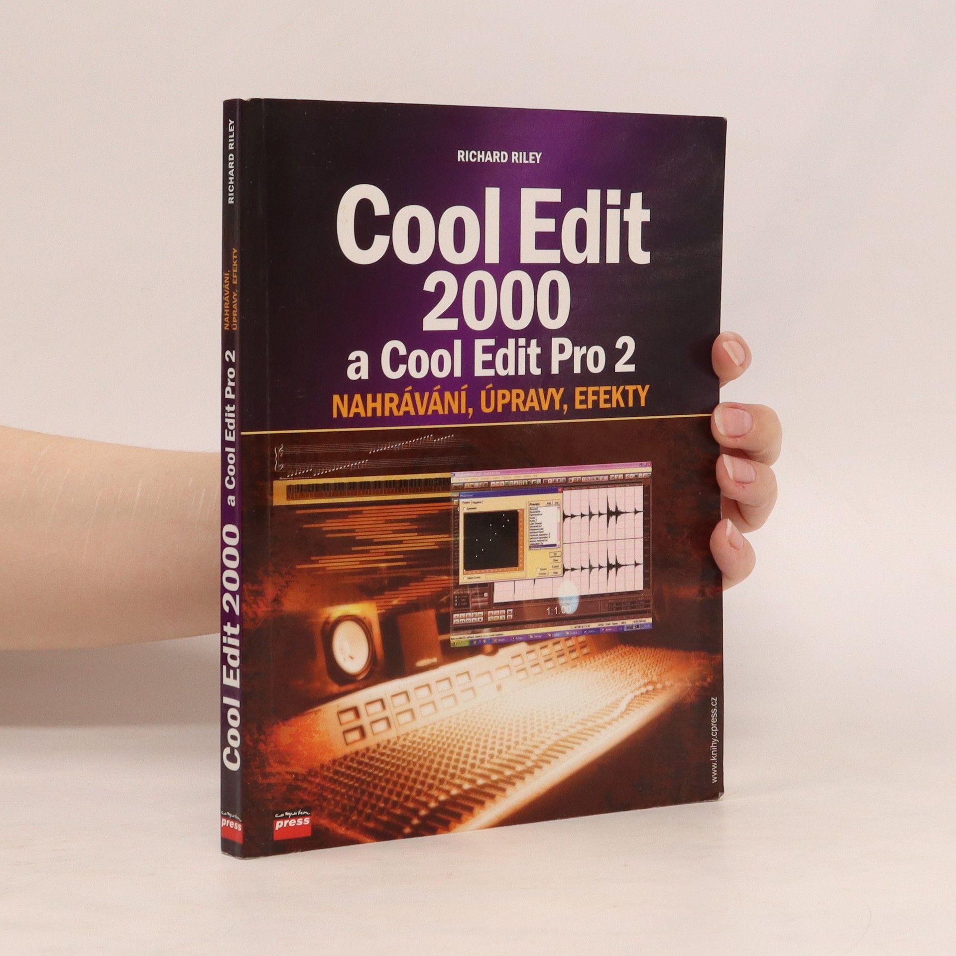 Richard Riley Cool Edit 2000 a Cool Edit Pro 2 : střih, efekty, procesory