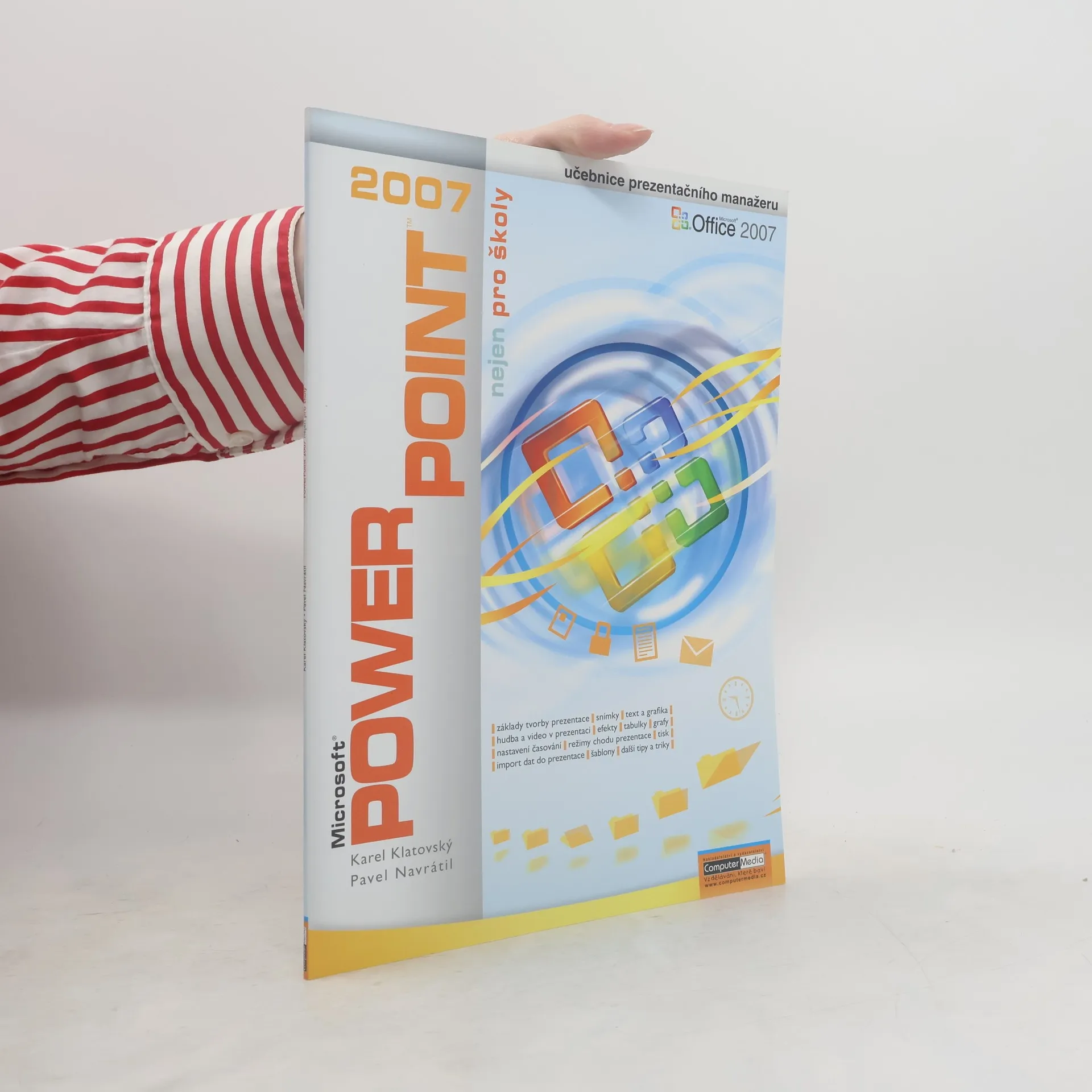 Microsoft PowerPoint 2007. Nejen pro školy | Book | Paperback | Karel Klatovský | CS