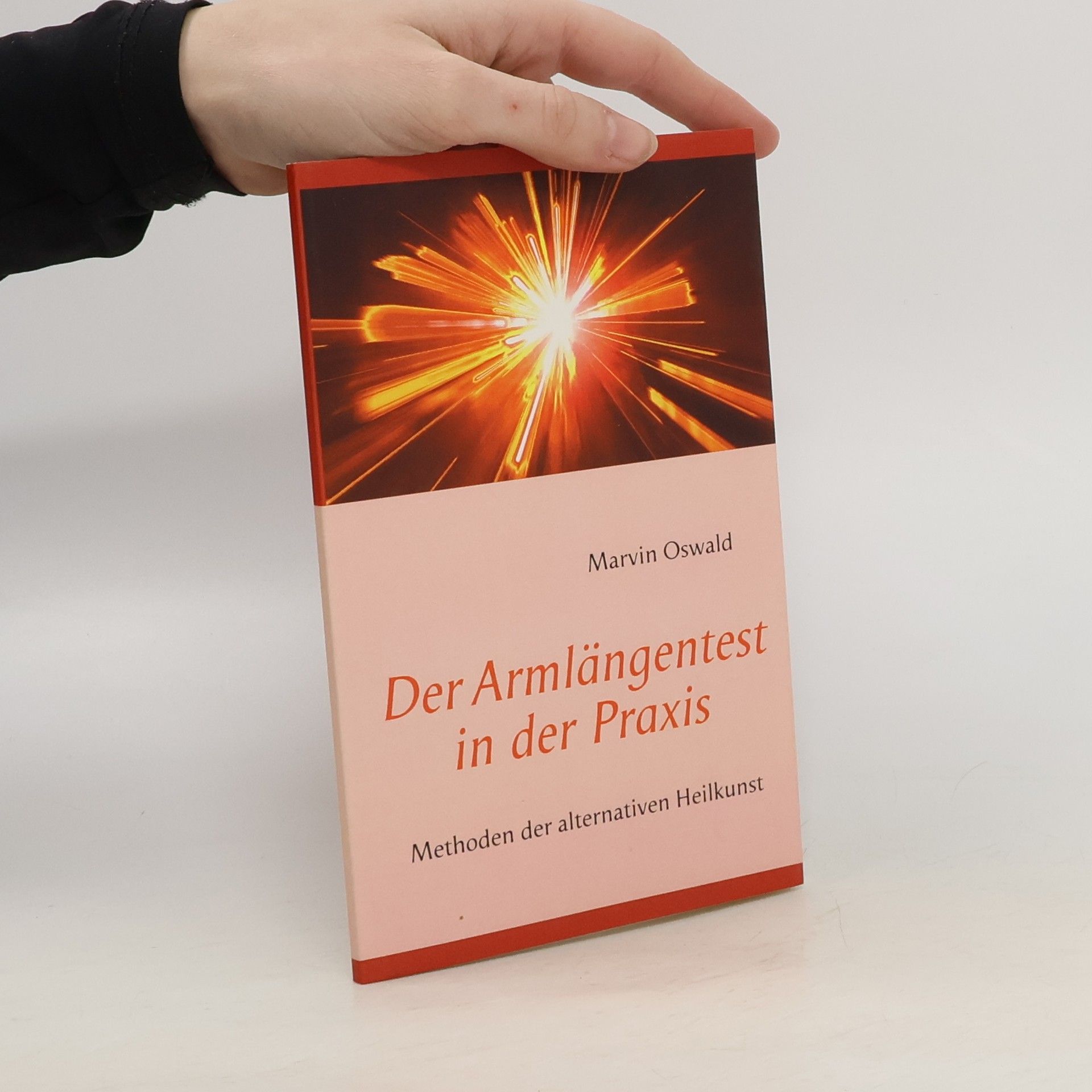 Marvin Oswald Der Armlängentest in der Praxis