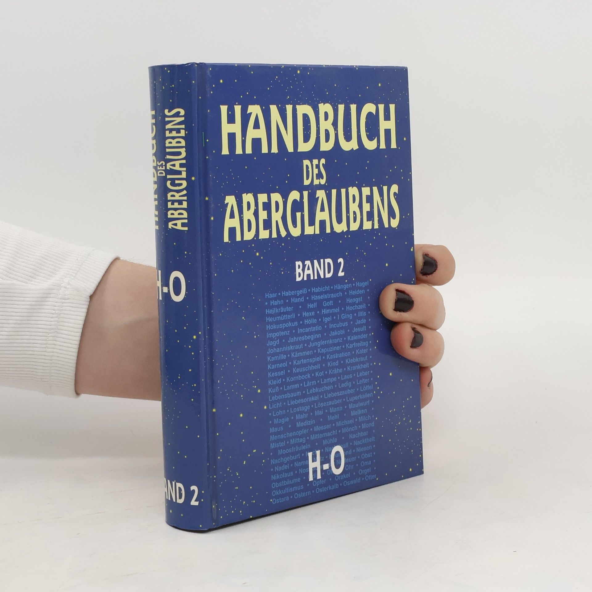 Autorenkollektiv Handbuch des Aberglaubens. Band 2