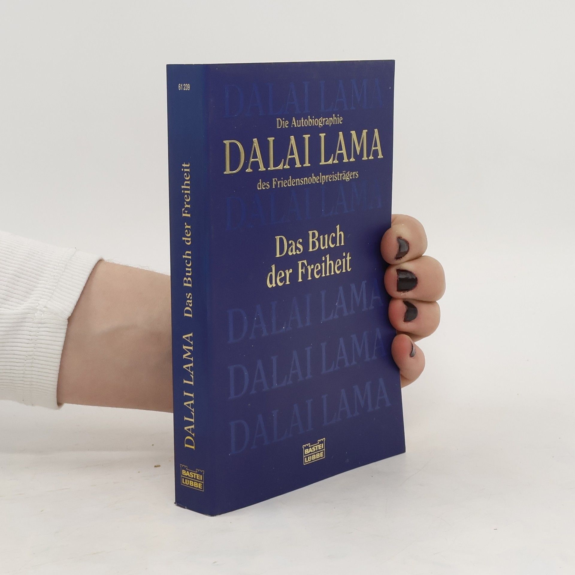 Dalai XIV Lama Das Buch der Freiheit