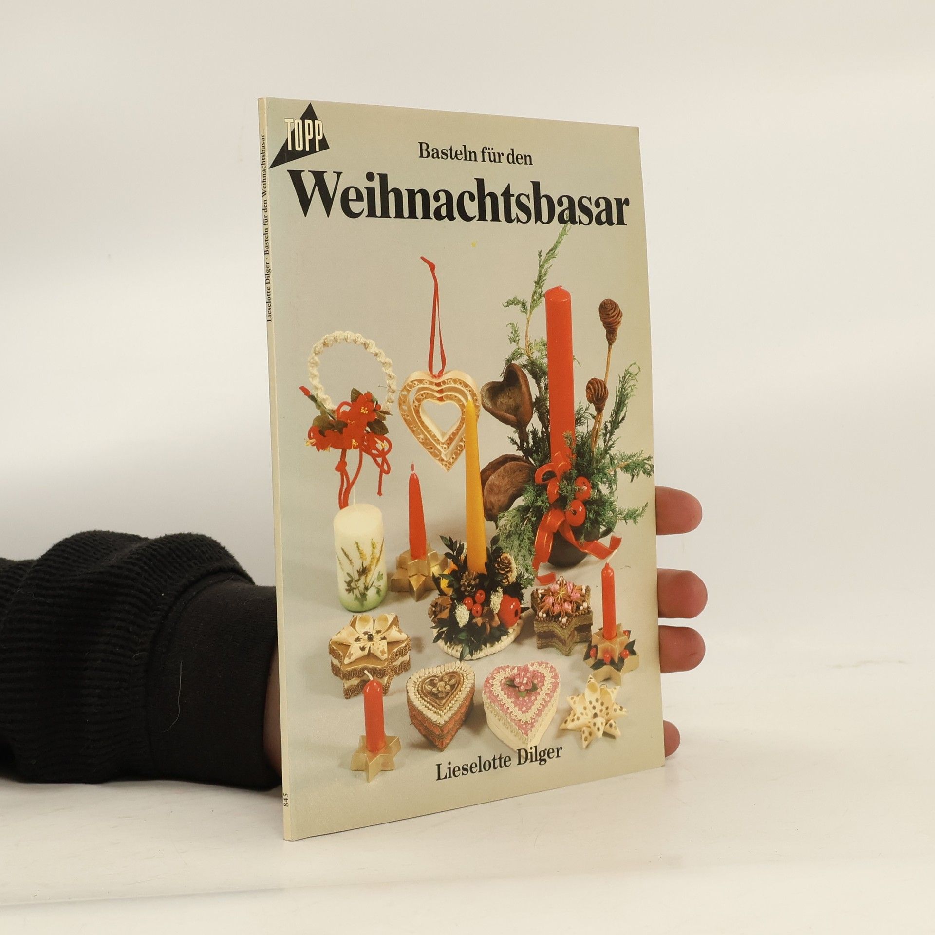Lieselotte Dilger Basteln für den Weihnachtsbasar