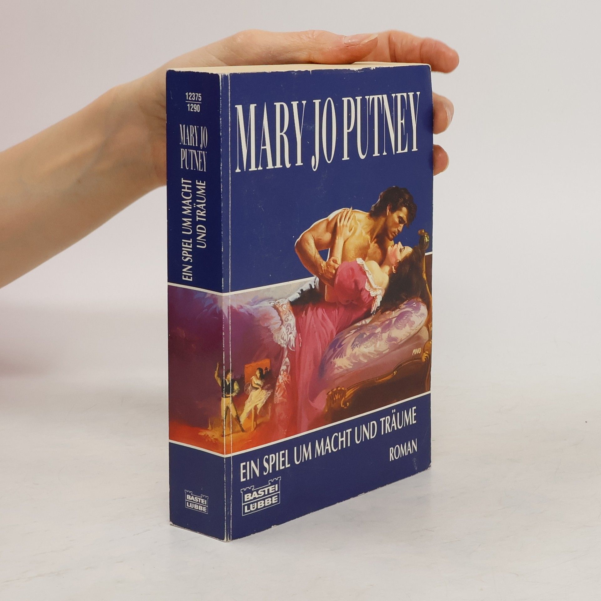 Mary J. Putney Ein Spiel um Macht und Träume. Roman