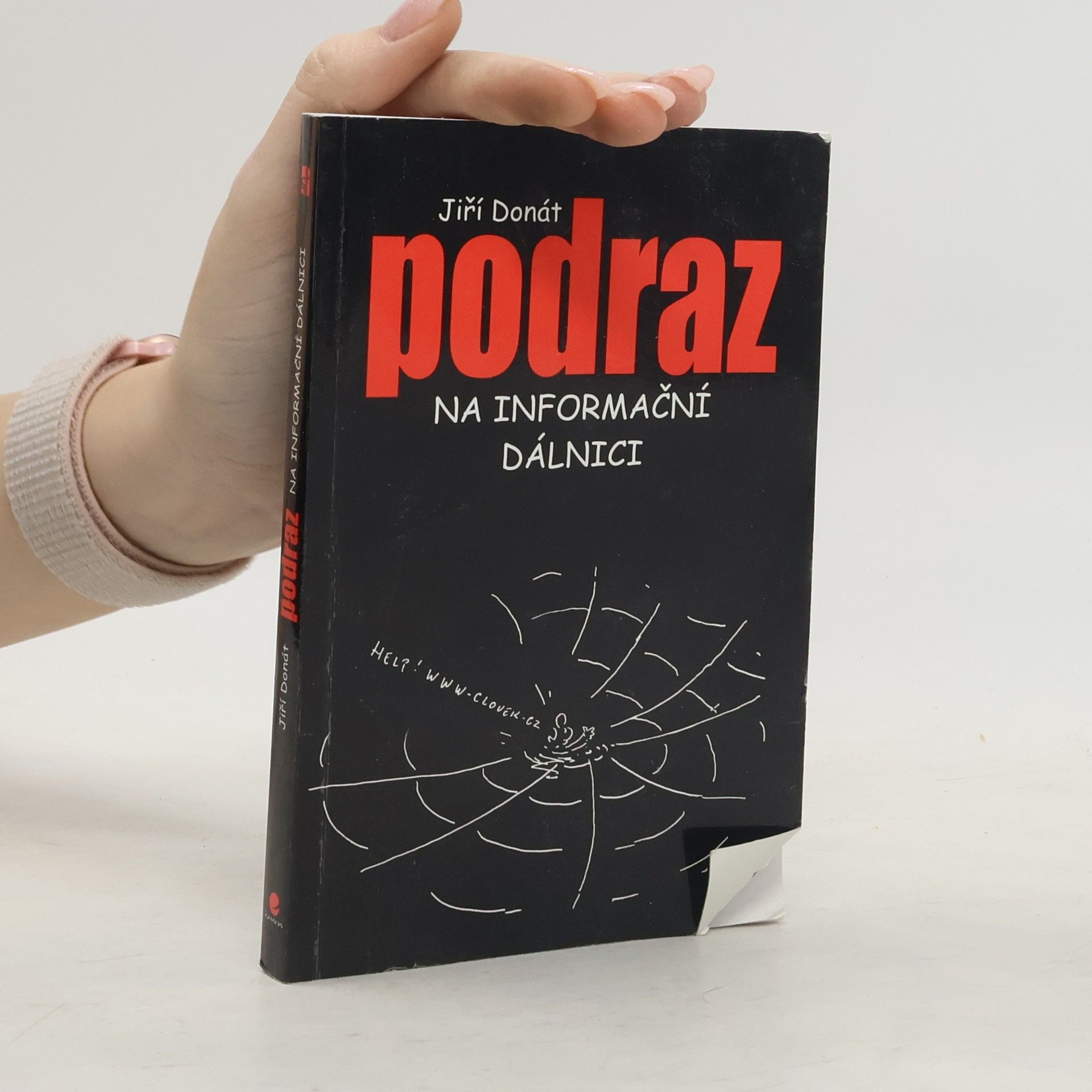 Jiří Donát Podraz na informační dálnici