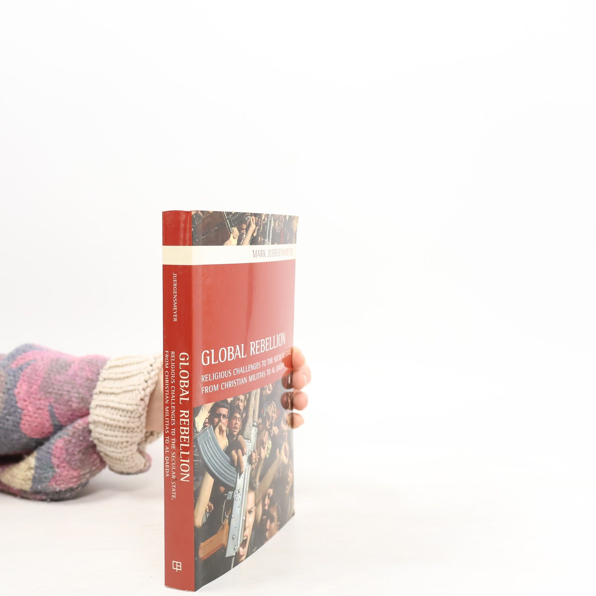 Mark Juergensmeyer Global rebellion