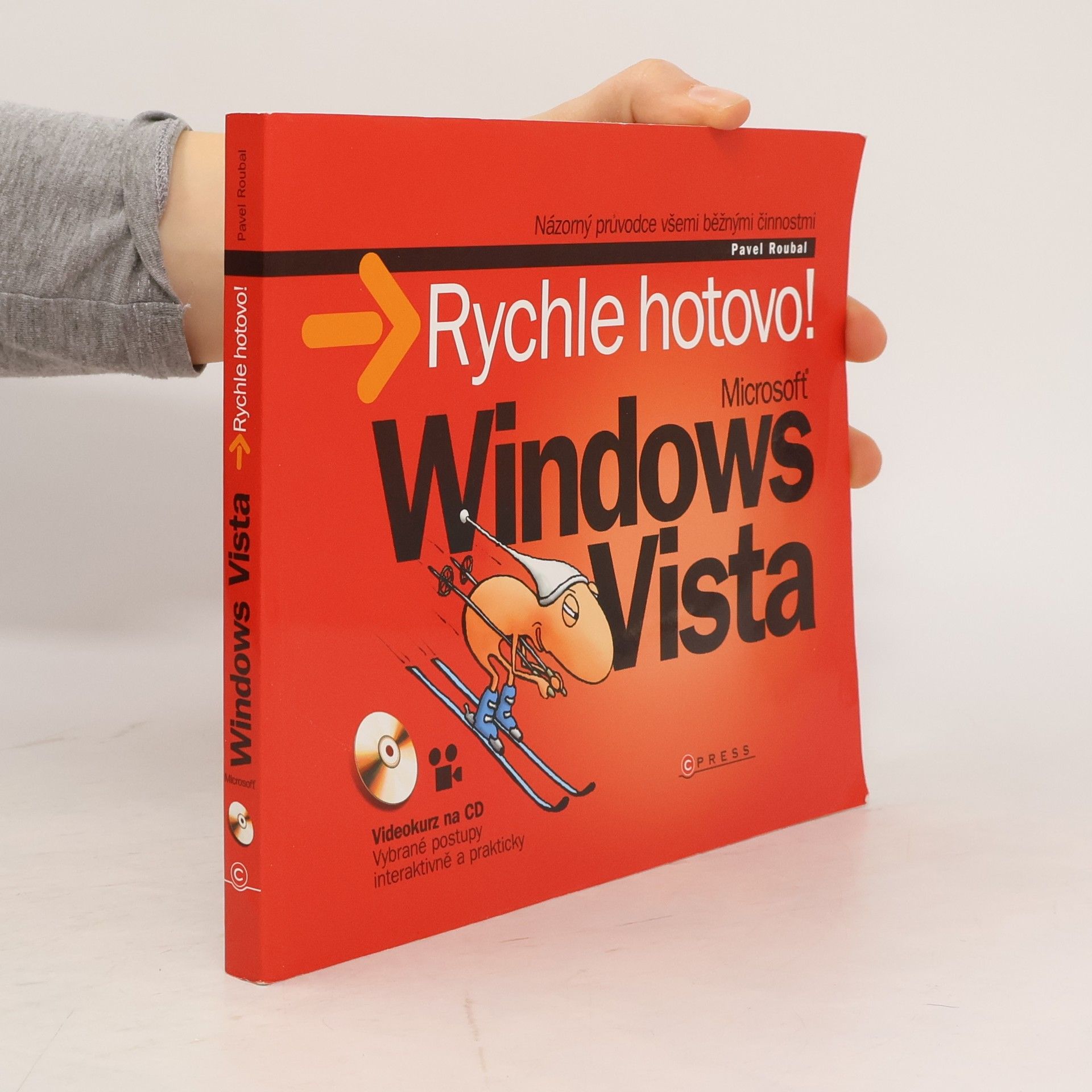 Pavel Roubal Windows Vista. Rychle hotovo!