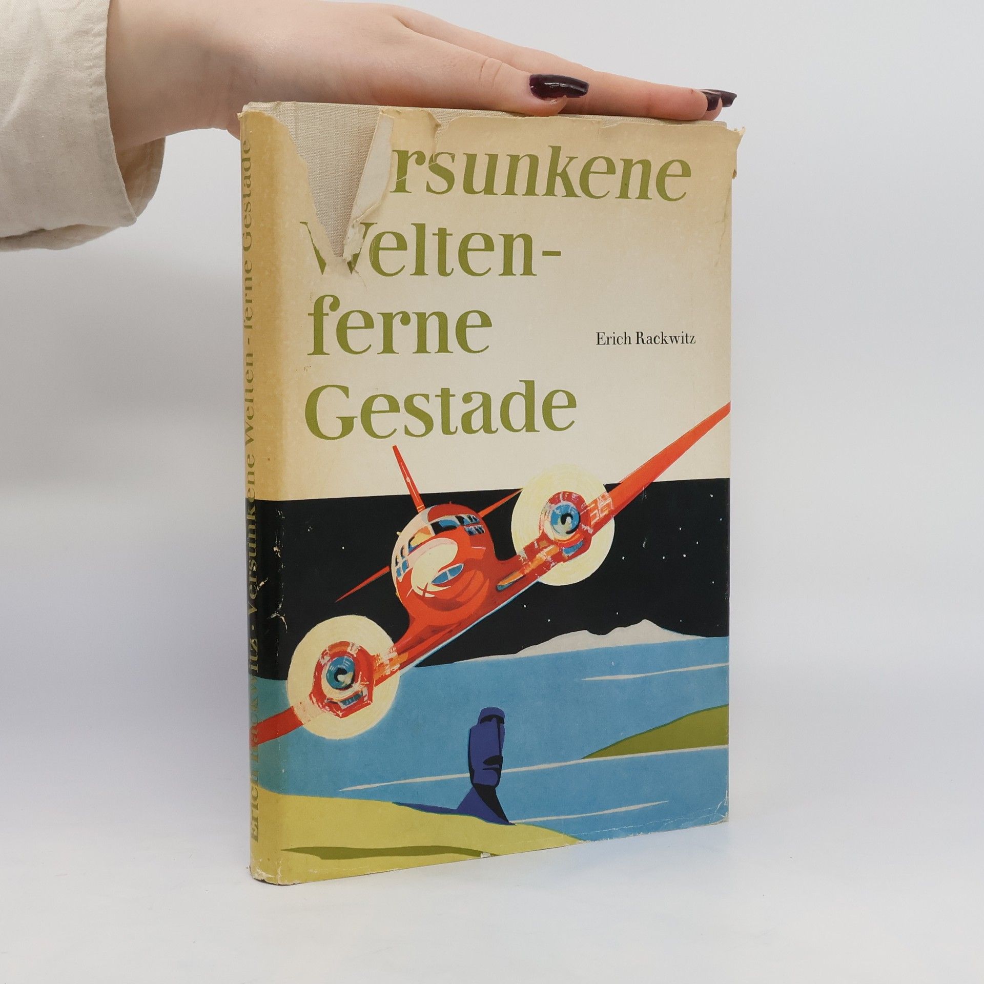 Erich Rackwitz Versunkene Welten-ferne Gestade