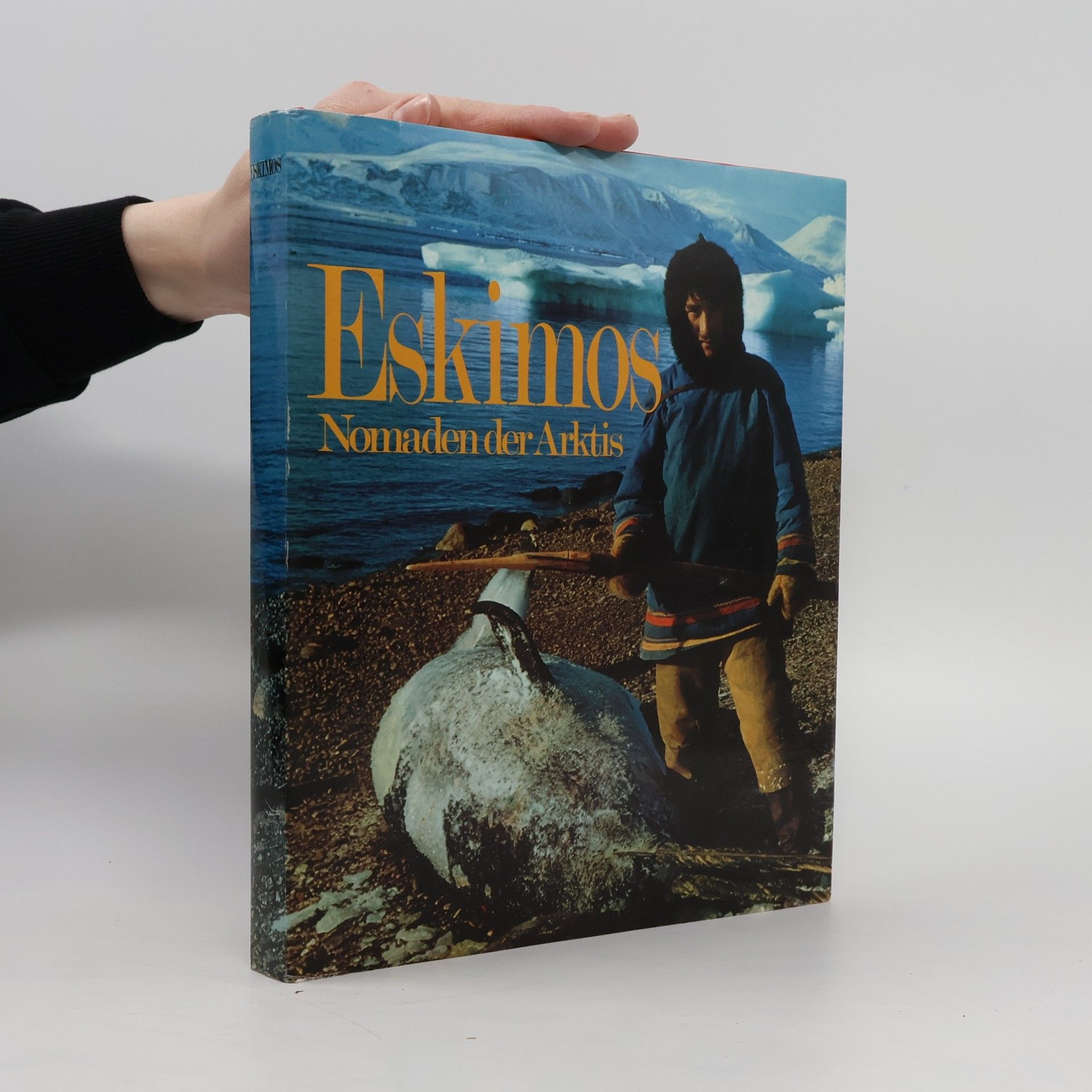 Kolektív autorov Eskimos. Nomaden der Arktis