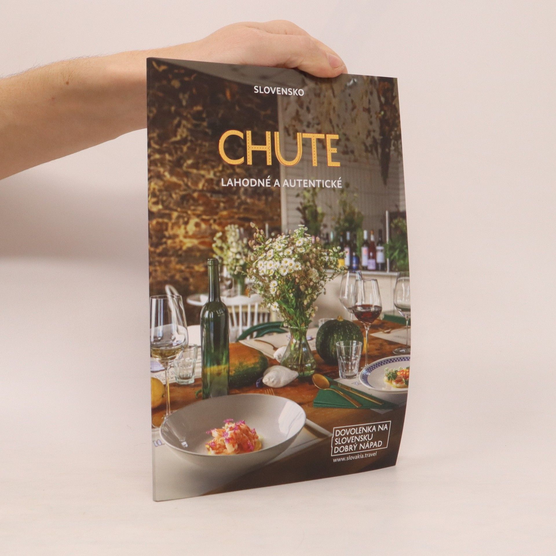 Autorenkollektiv Slovensko. Chute lahodné a autentické