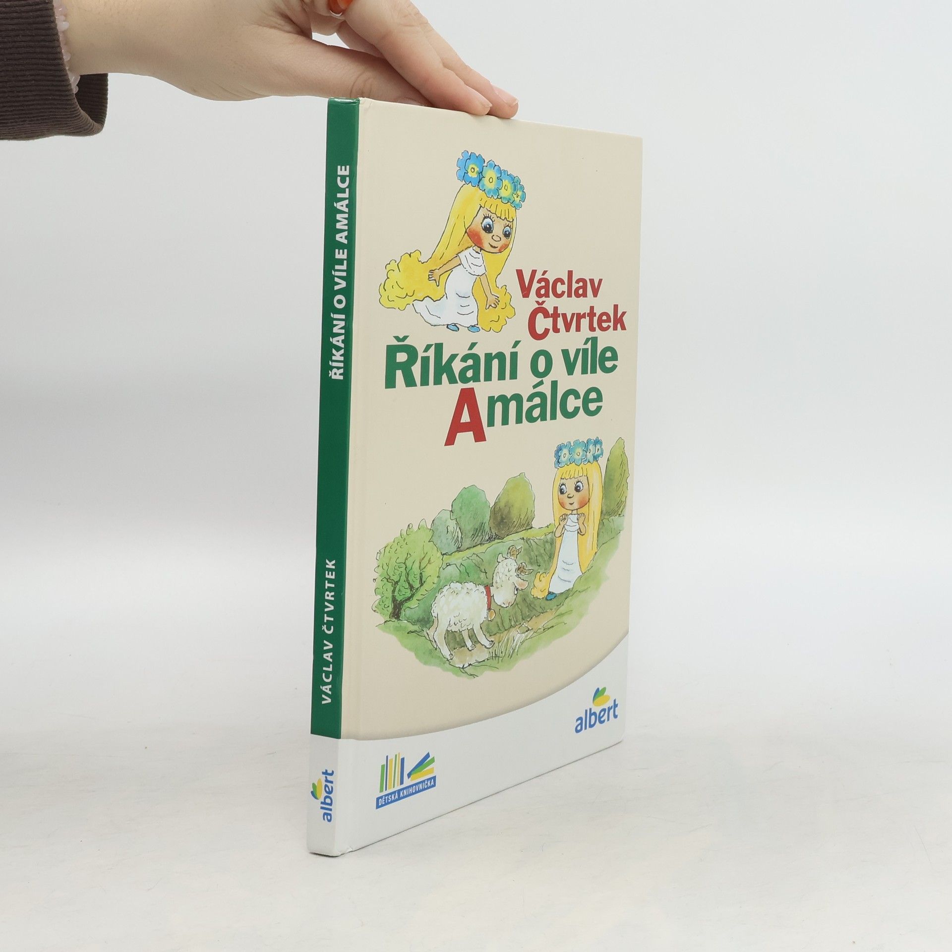 Václav Čtvrtek Říkání o víle Amálce