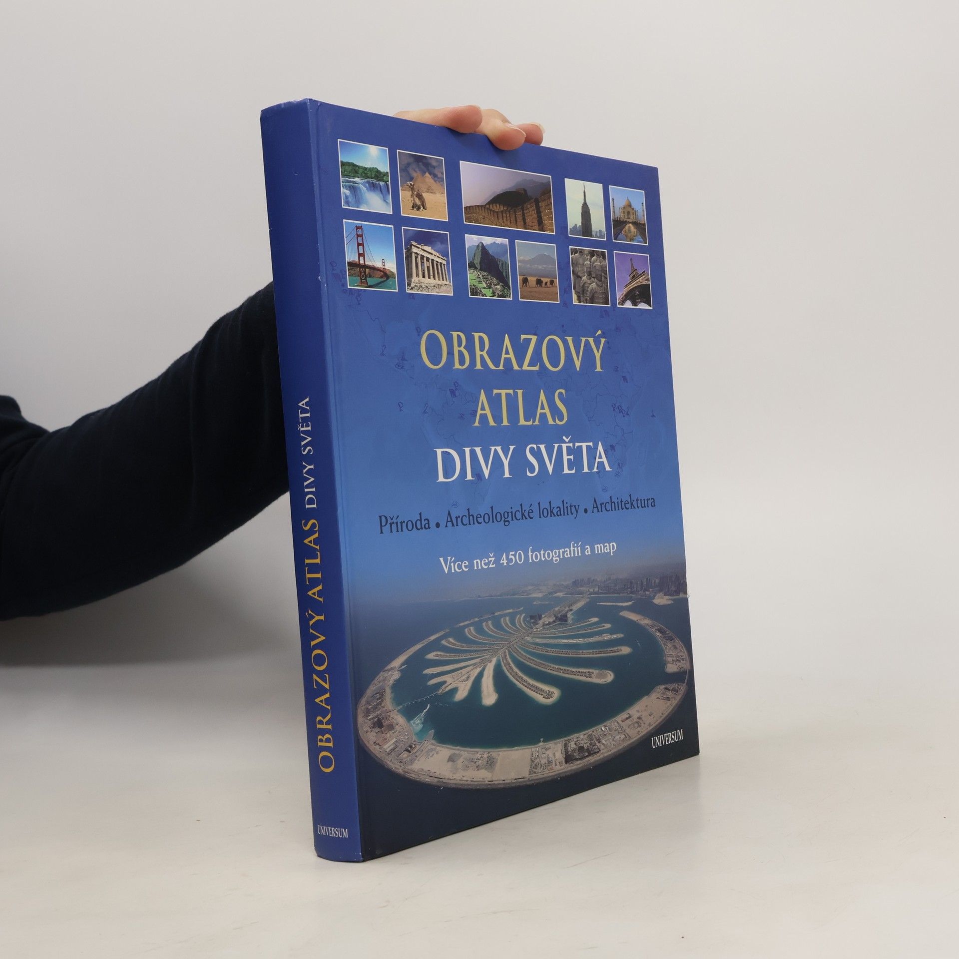 Matthias Vogt Obrazový atlas. Divy světa : příroda, archeologické lokality, architektura