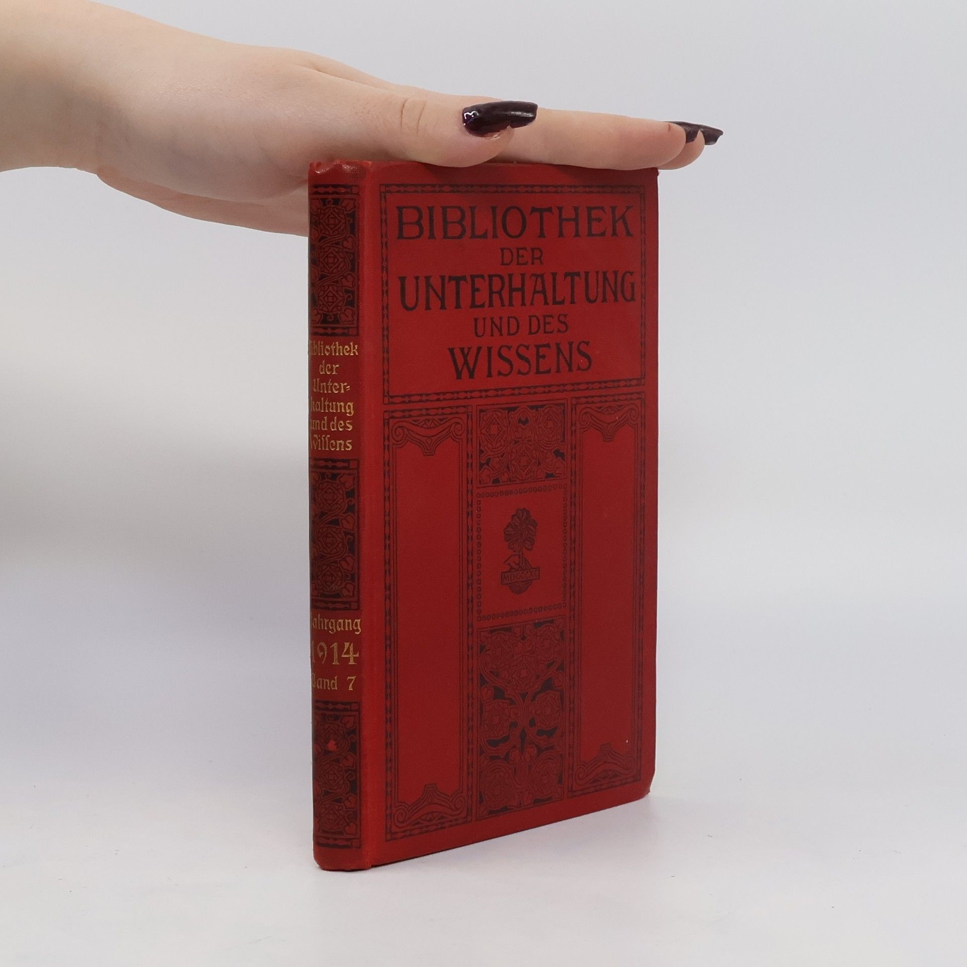 kolektiv Bibliothek der Unterhaltung und des Wissens. Jahrgang 1914. Siebenter Band