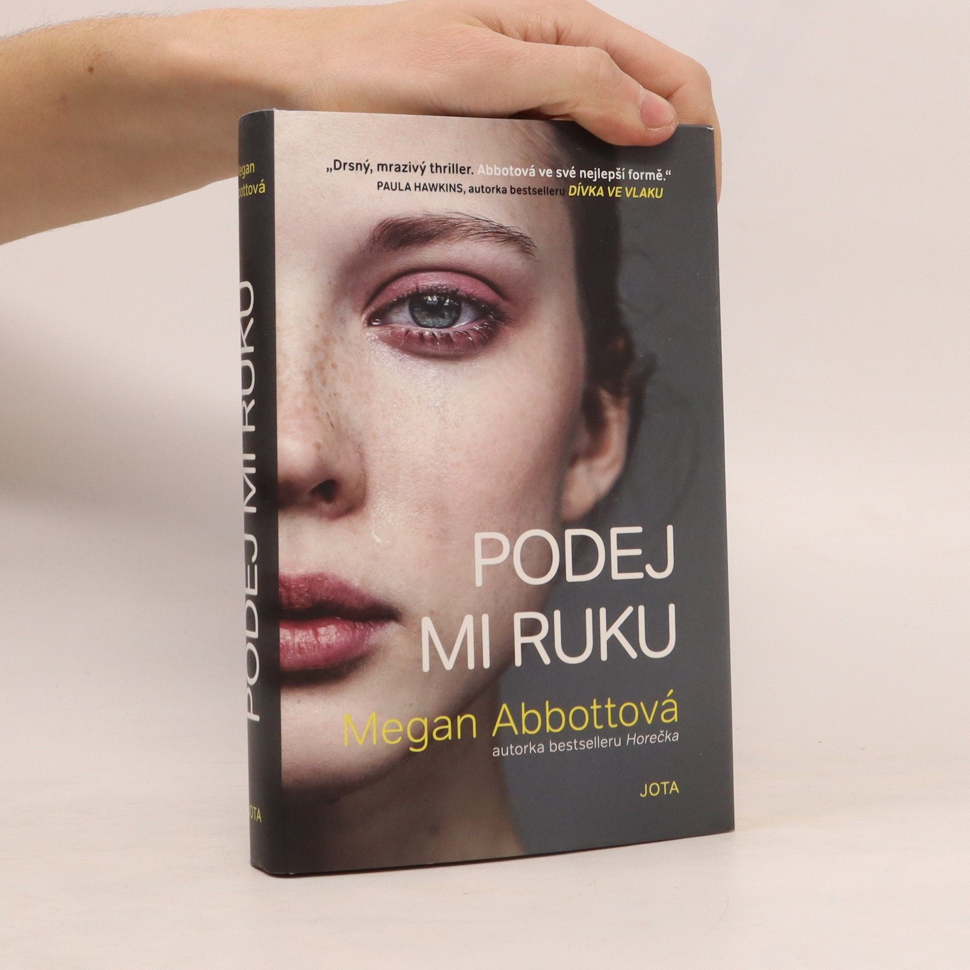 Megan Abbott Podej mi ruku