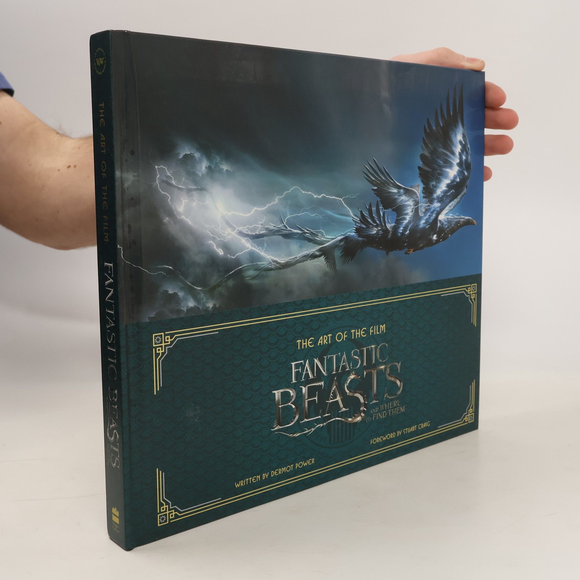 Dermot Power The Art of the Film: Fantastic Beasts and Where to Find Them