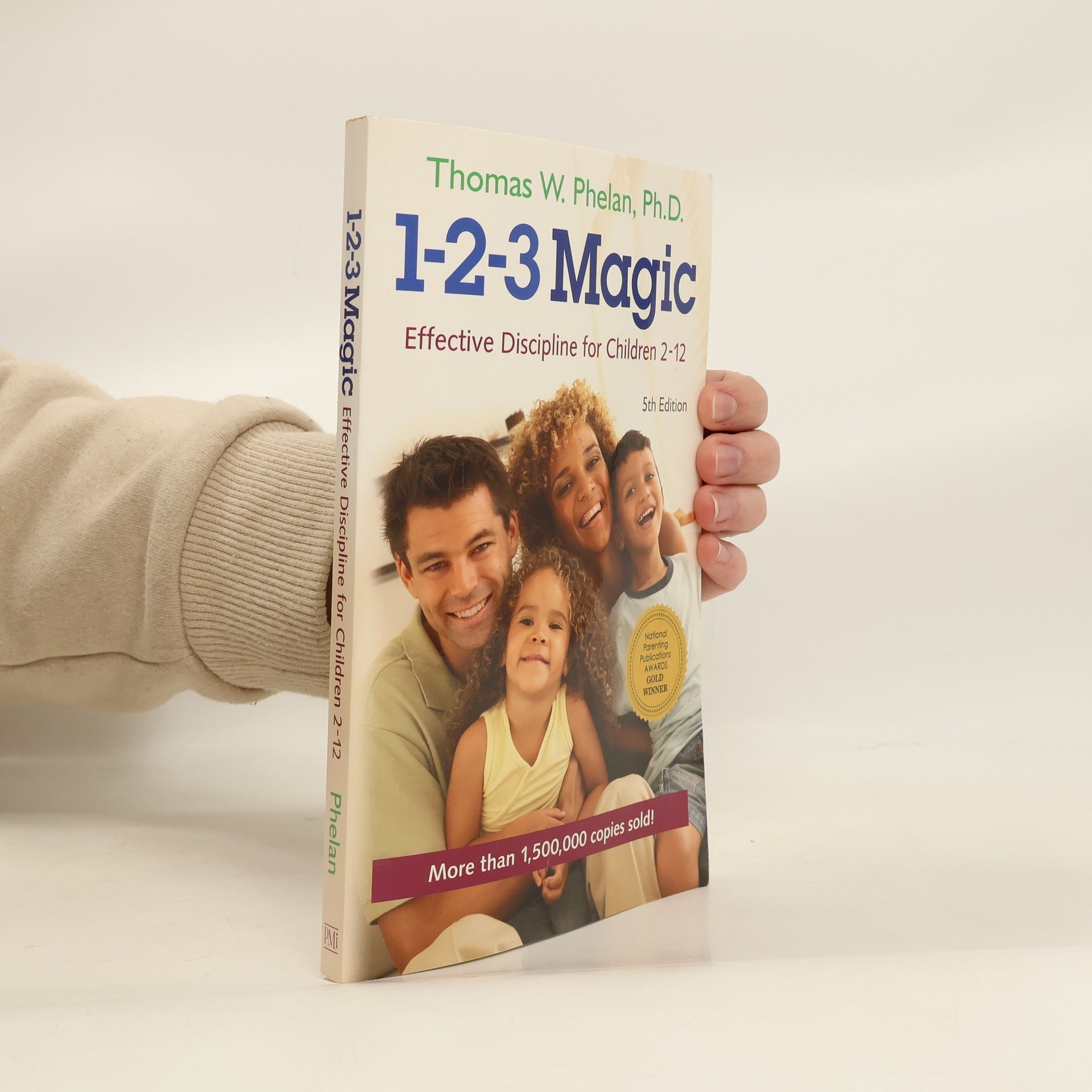 Thomas W. Phelan 1-2-3 Magic