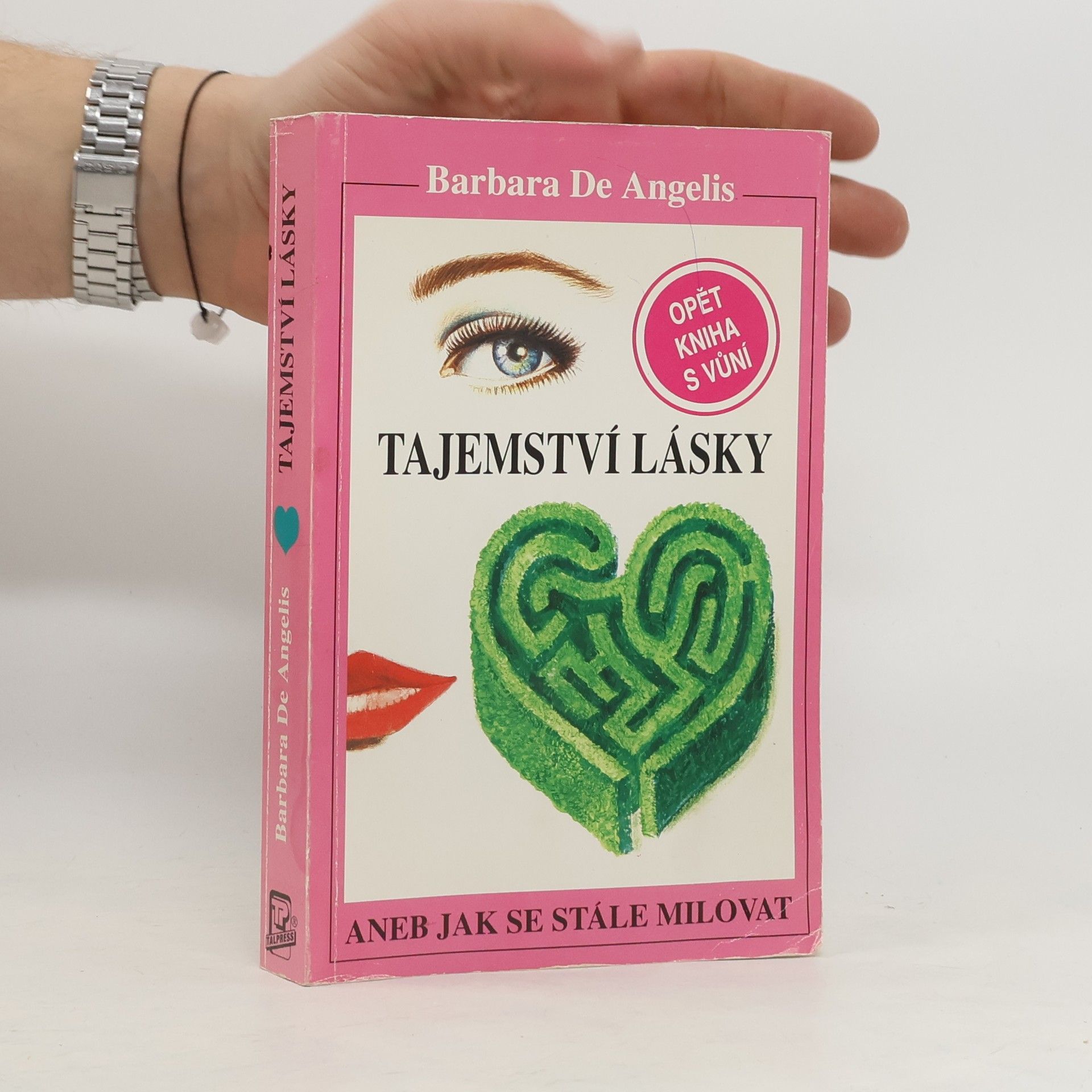 Barbara De Angelis Tajemství lásky