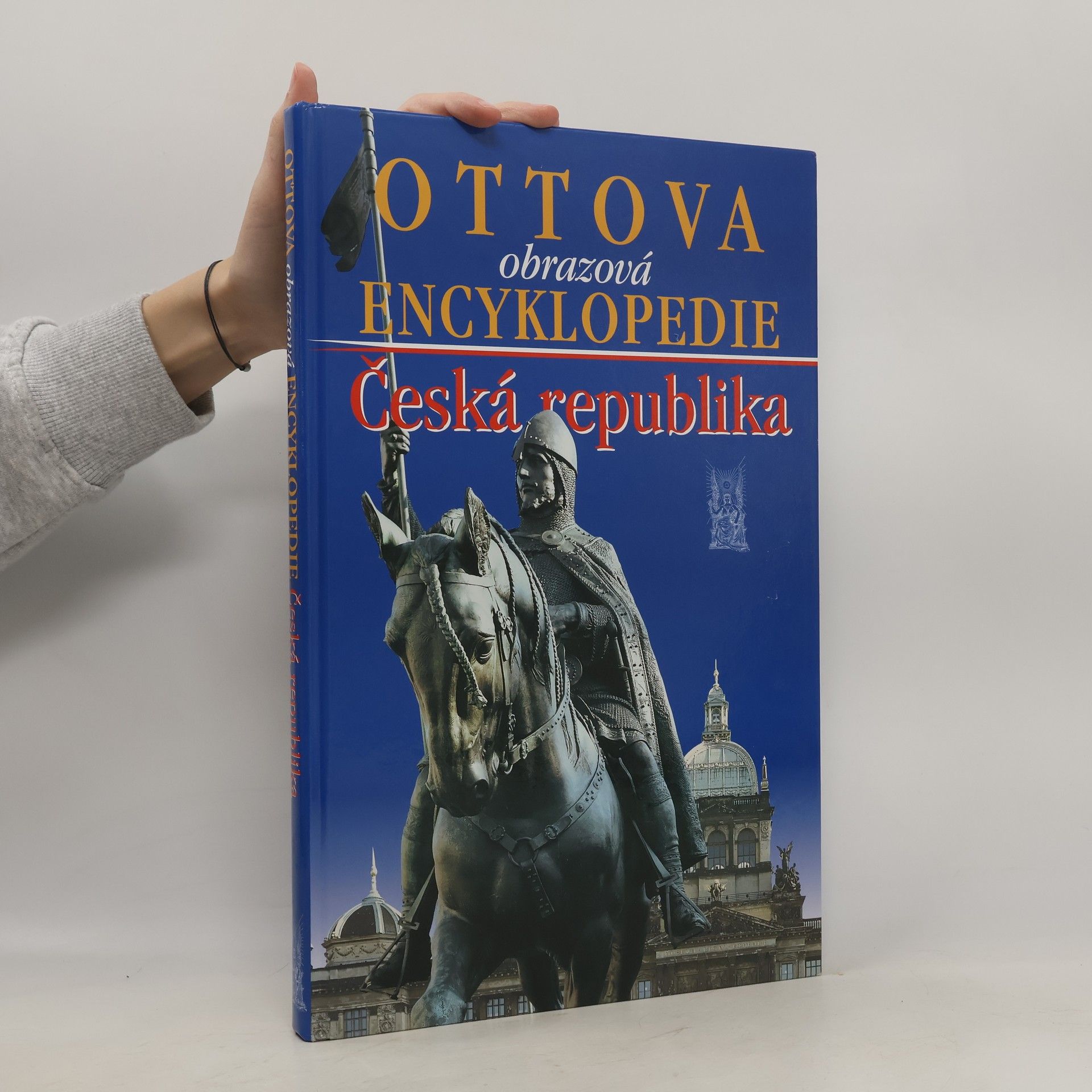 Jaroslav Synek Ottova obrazová encyklopedie. Česká republika