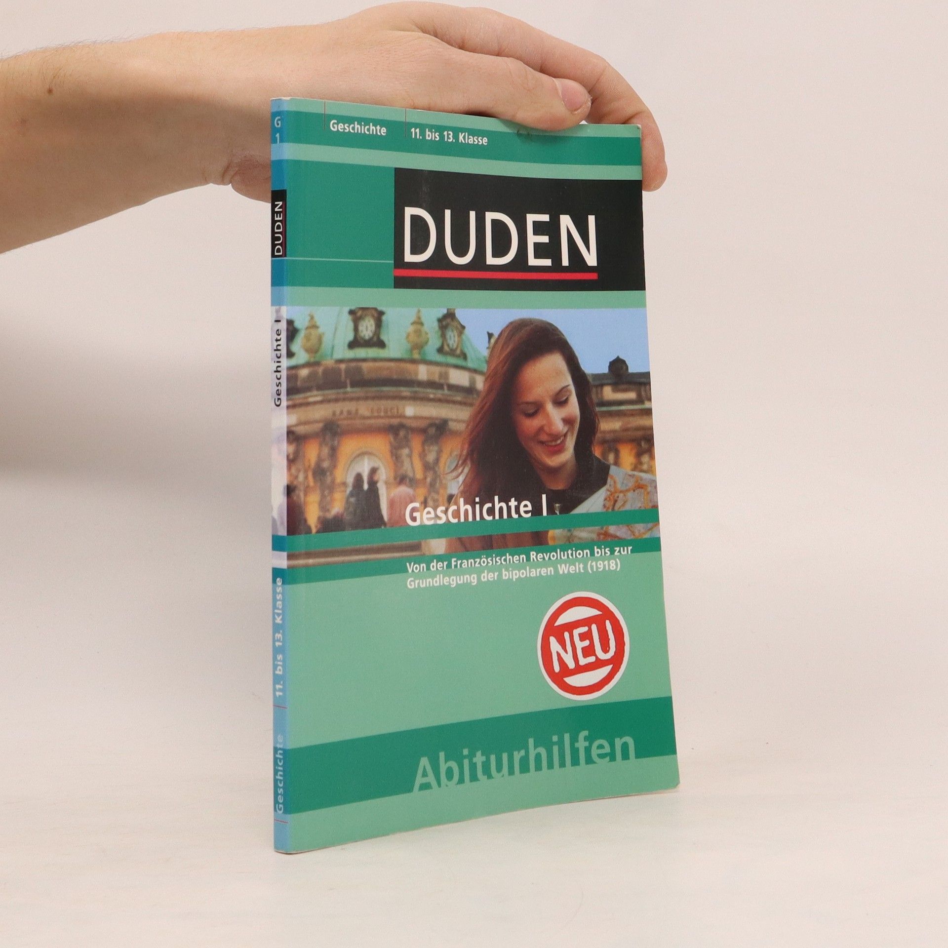 Collectif d'auteurs Duden-Abiturhilfen. Geschichte I