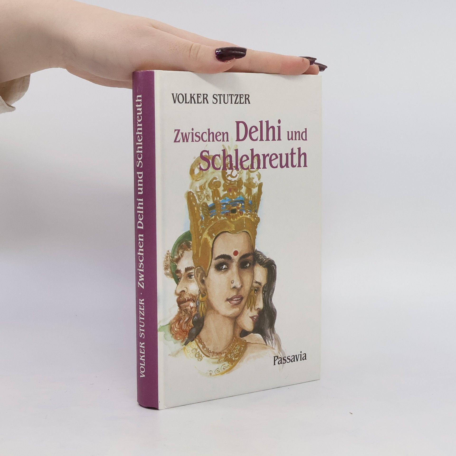 Volker Stutzer Zwischen Delhi und Schlehreuth