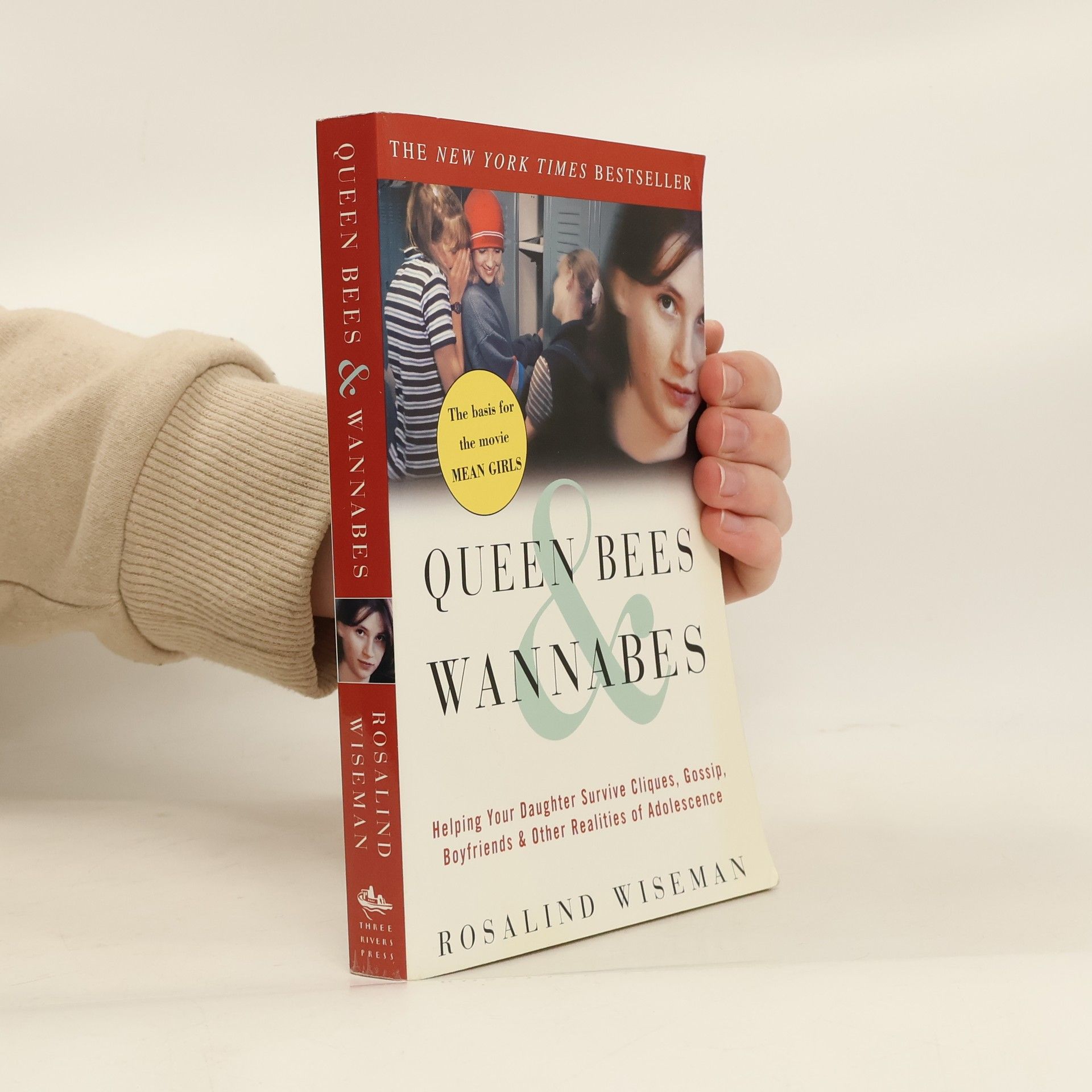 Rosalind Wiseman Queen Bees & Wannabes