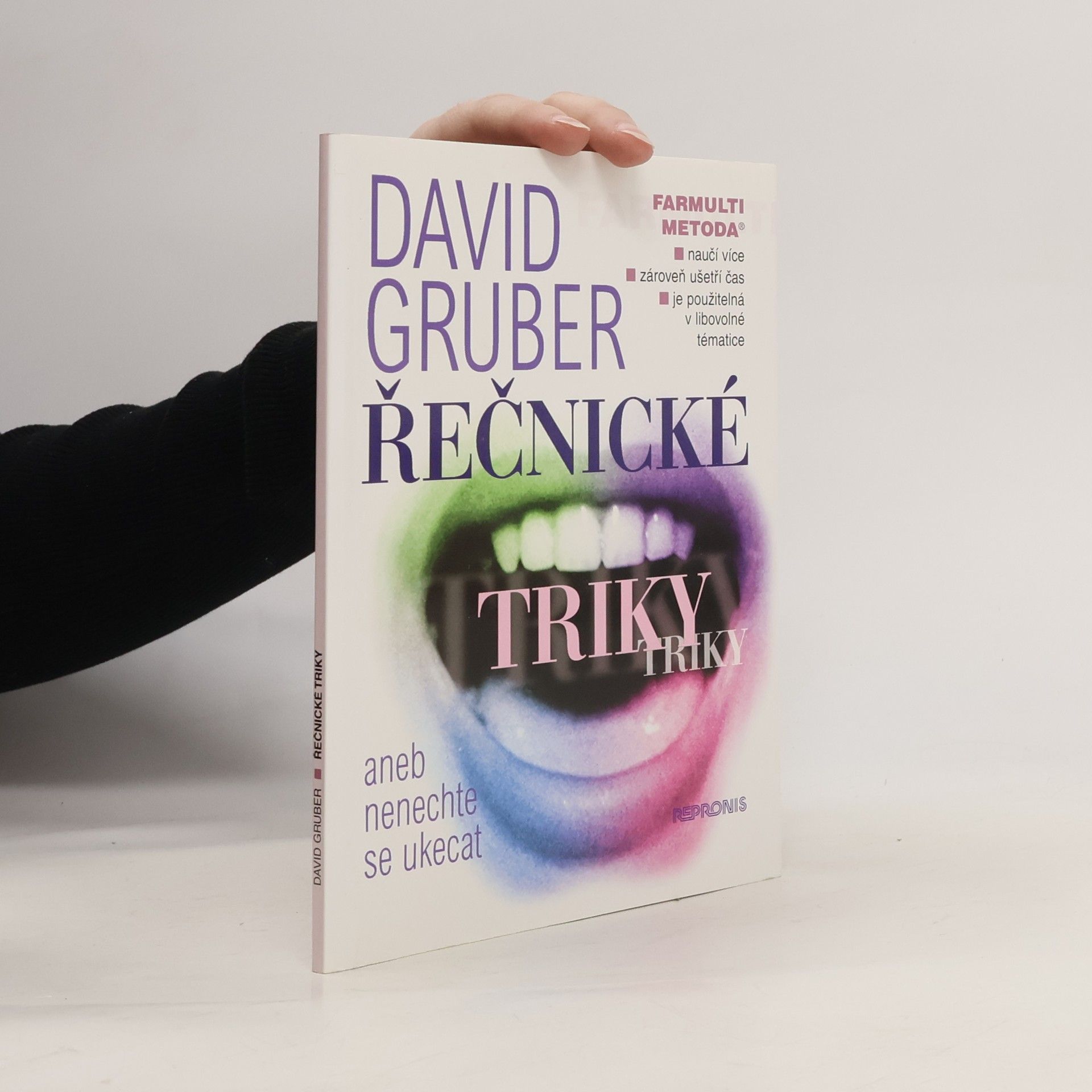 David Gruber Řečnické triky, aneb, Nenechte se ukecat
