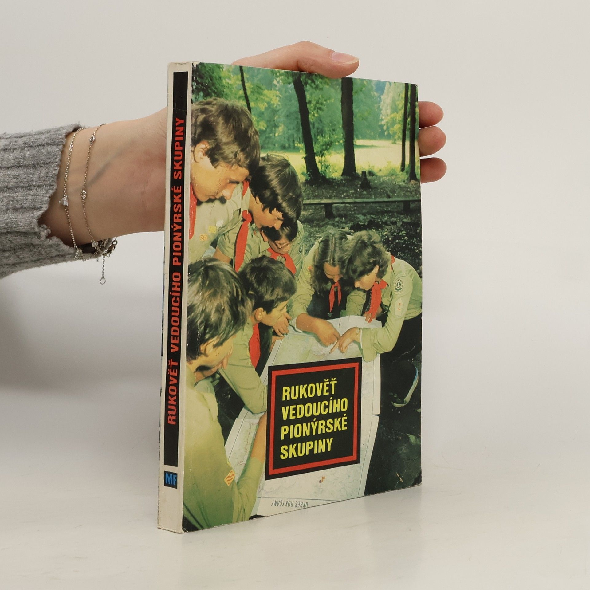 Collectif d'auteurs Rukověť vedoucího pionýrské skupiny