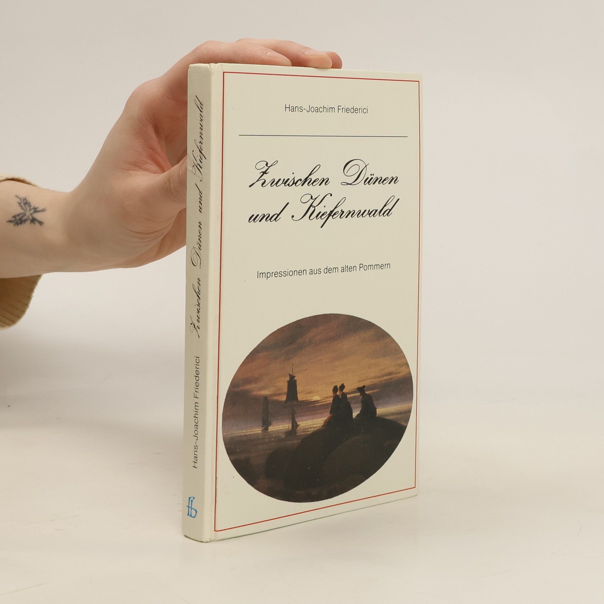 Hans Joachim Friederici Zwischen Dünen und Kiefernwald
