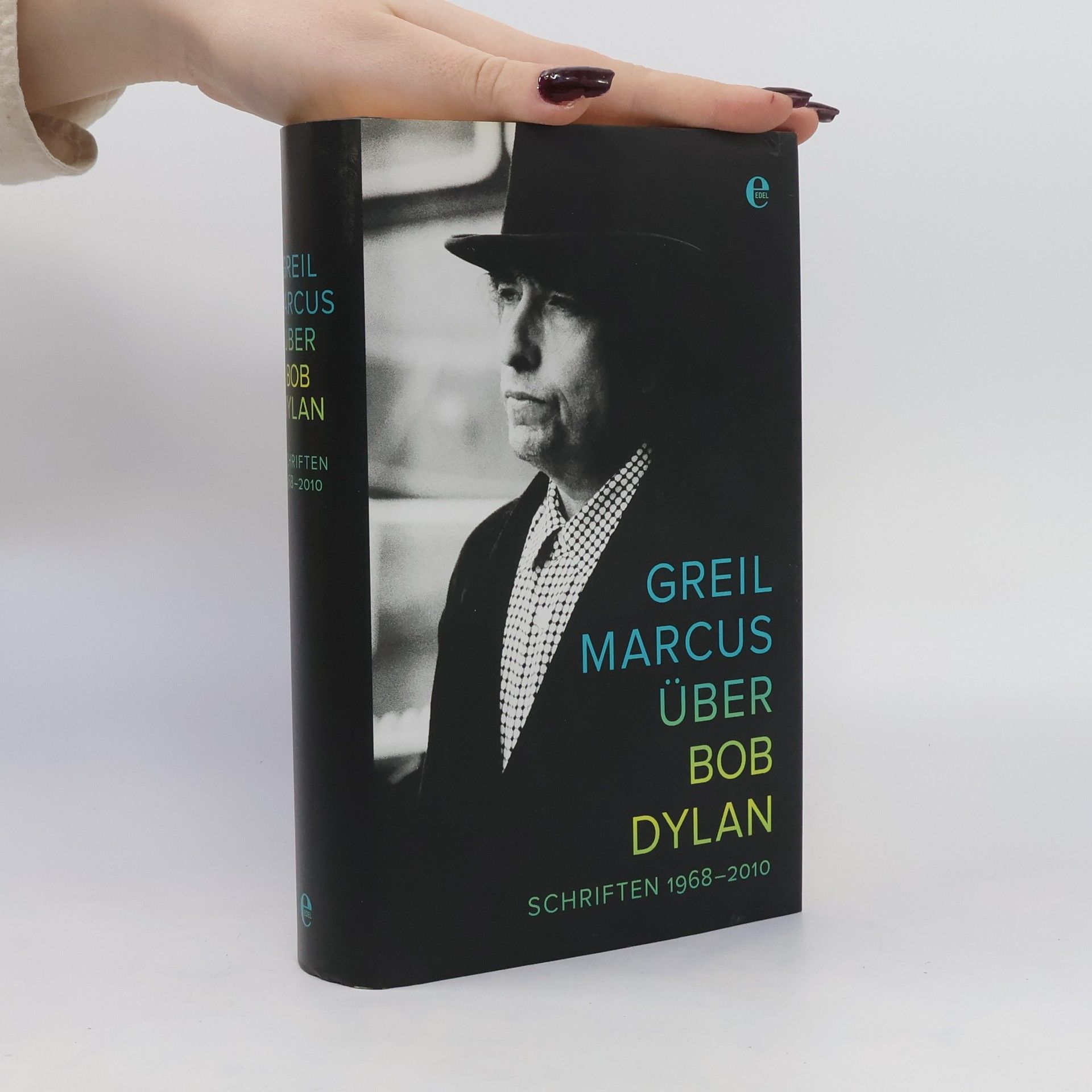 Greil Marcus Über Bob Dylan