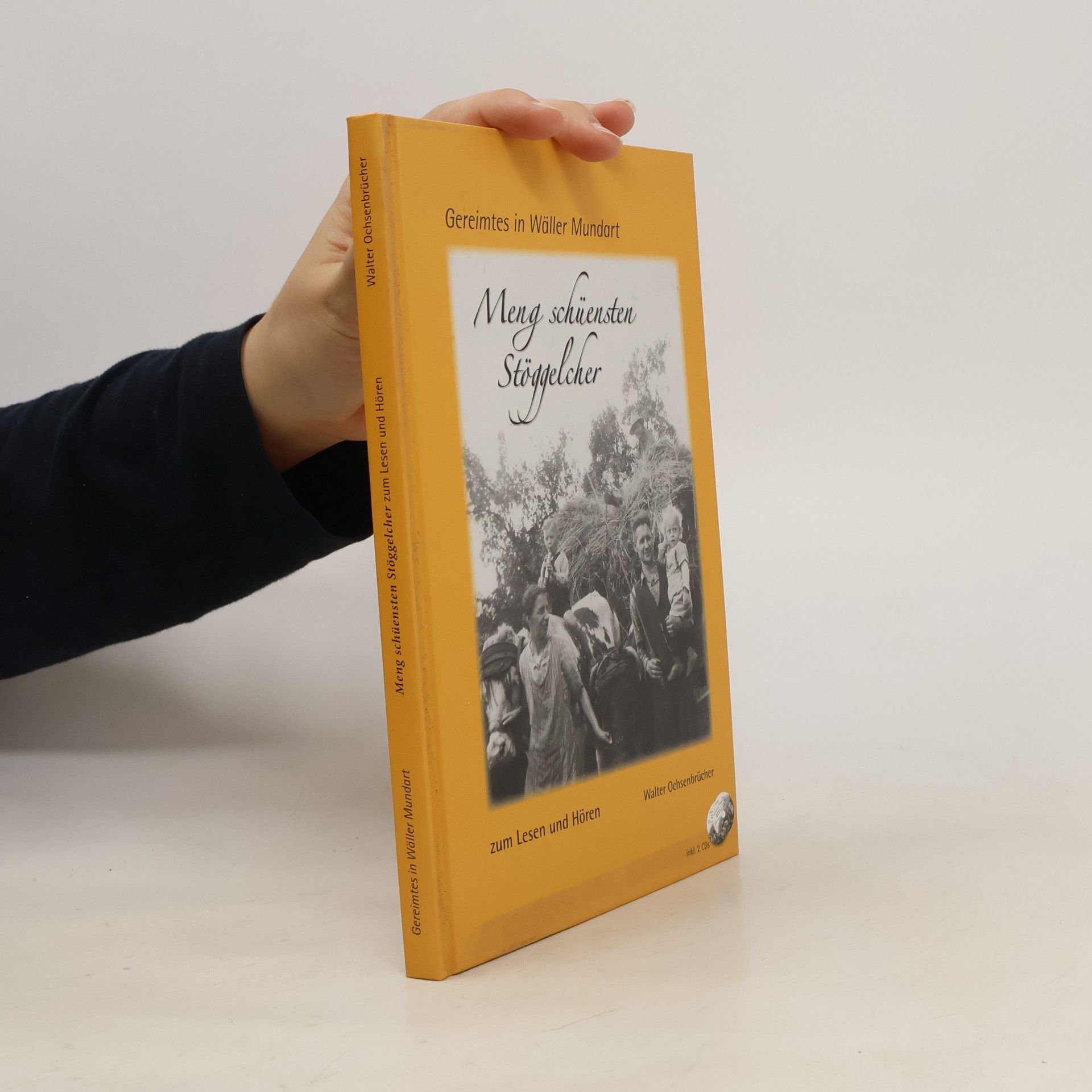 Walter Ochsenbrücher Meng schüensten Stöggelcher