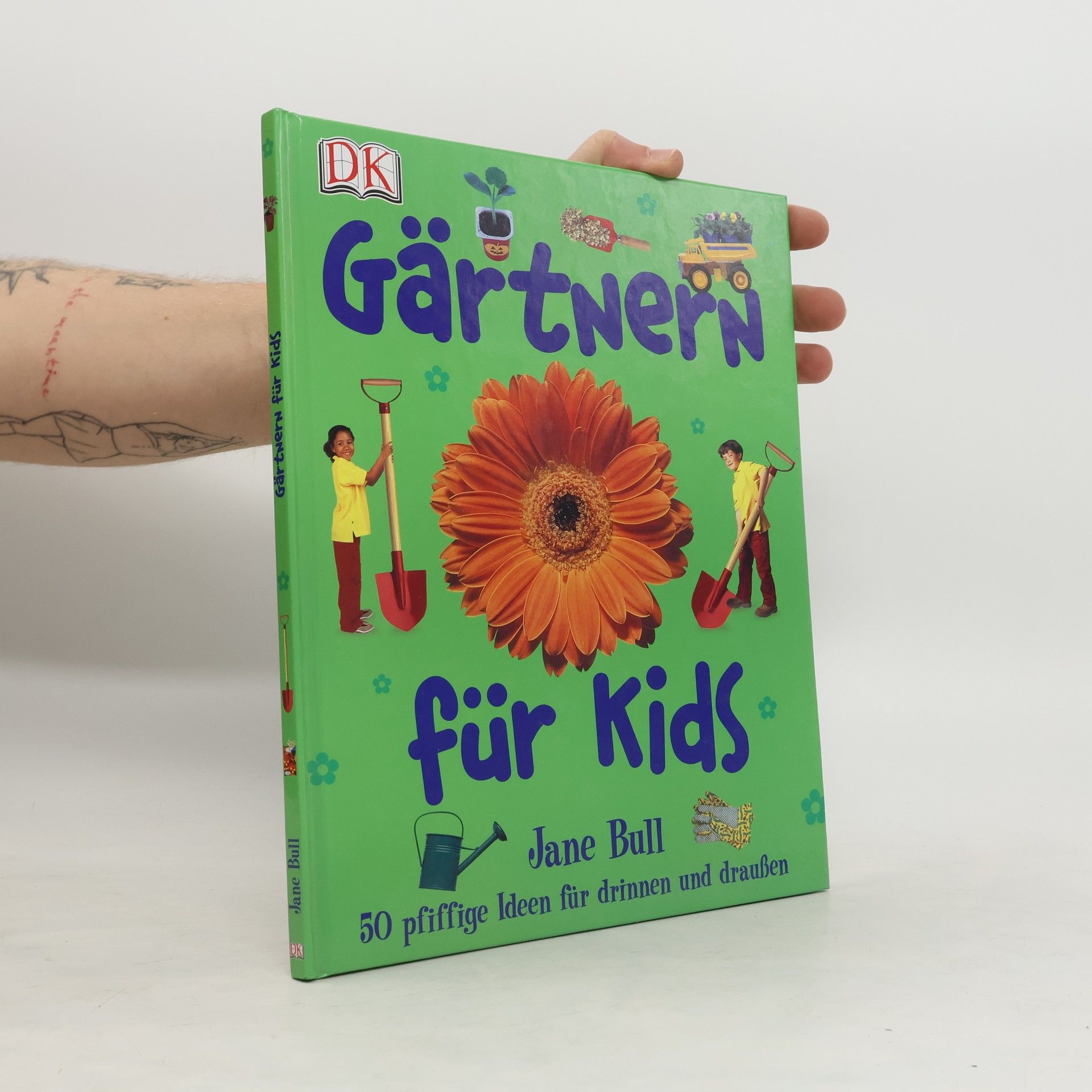 Jane Bull Gärtnern für Kids