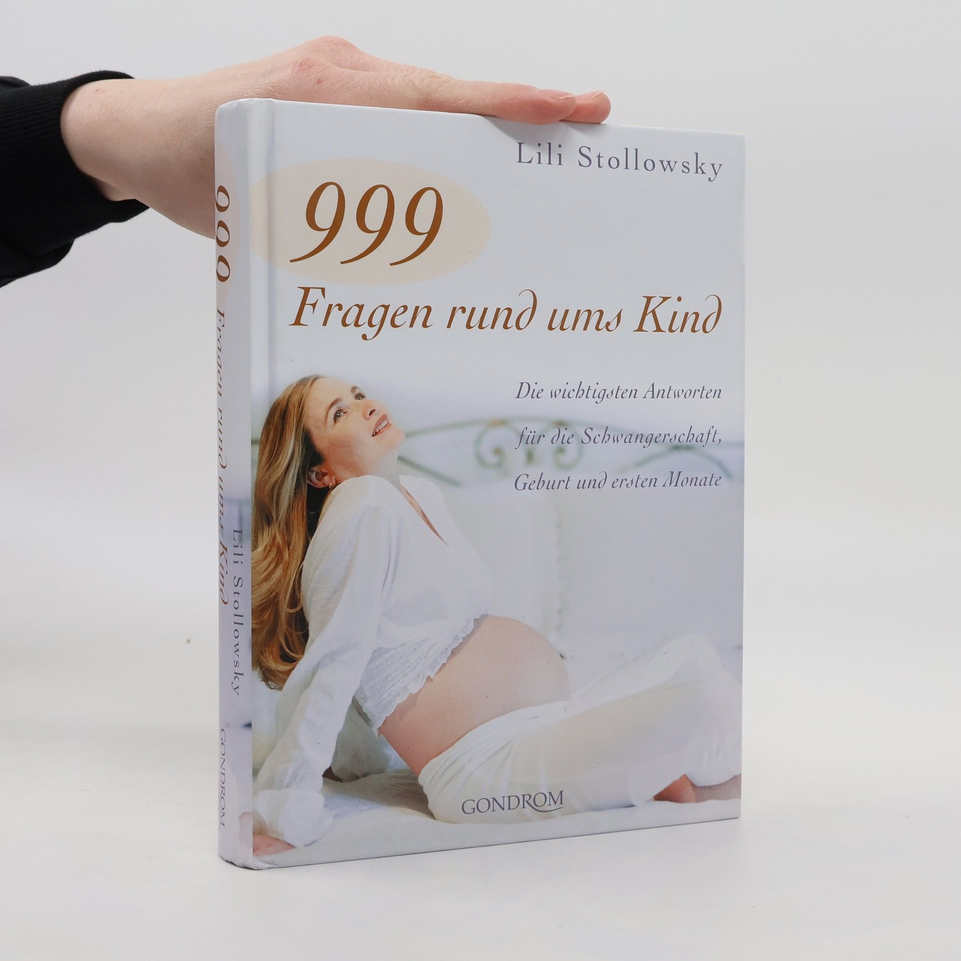 Lili Stollowsky 999 Fragen rund ums Kind