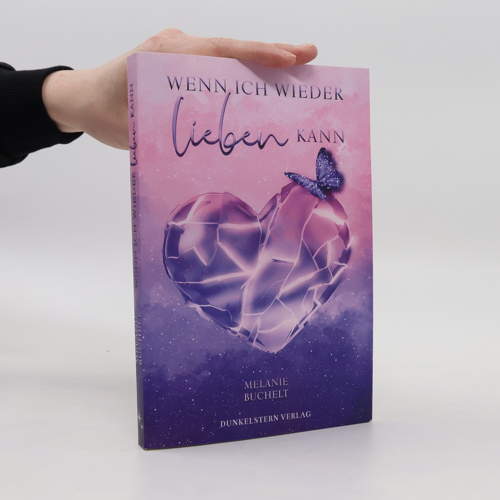 Buchelt Melanie Wenn ich wieder lieben kann