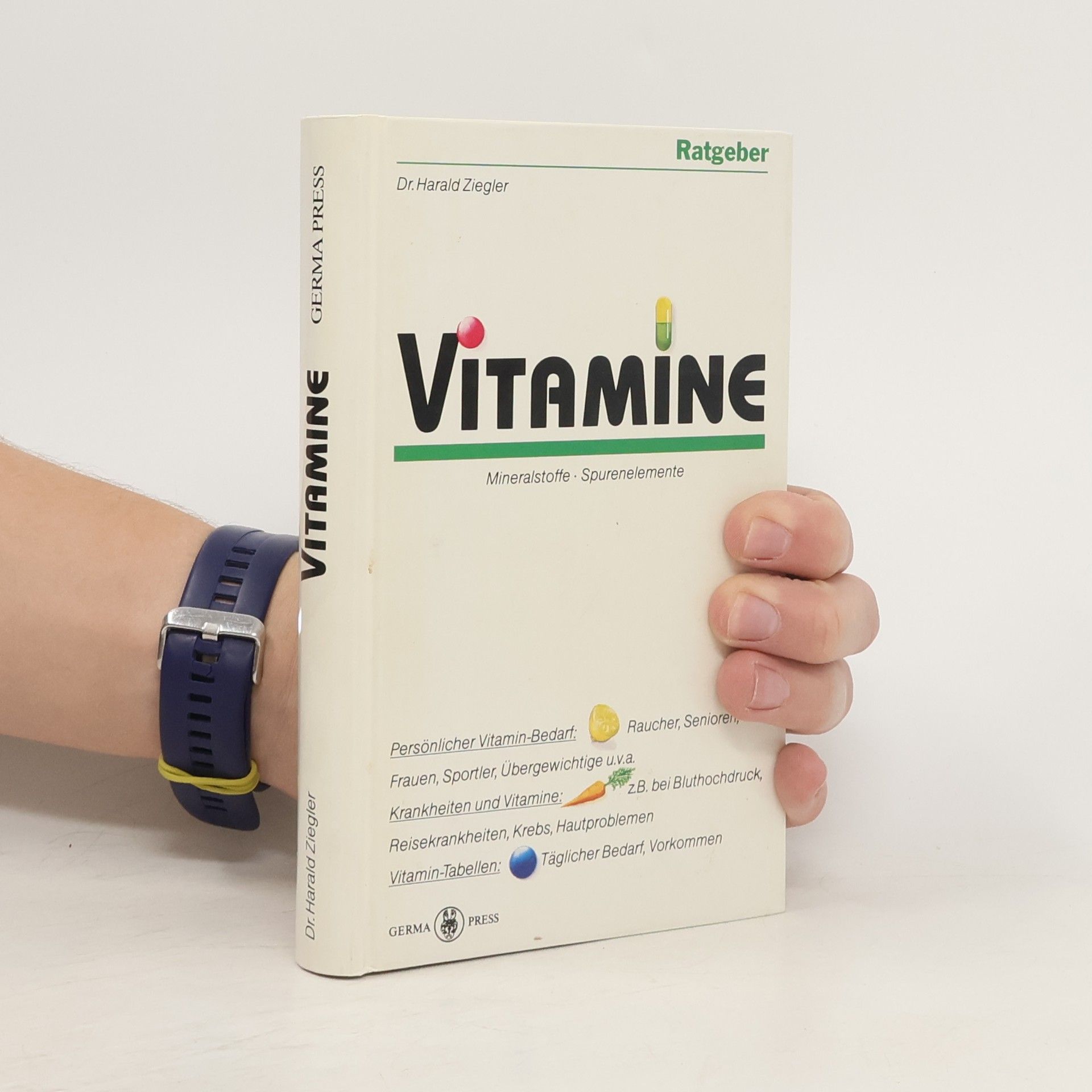 Harald Ziegler Vitamine, Mineralstoffe, Spurenelemente