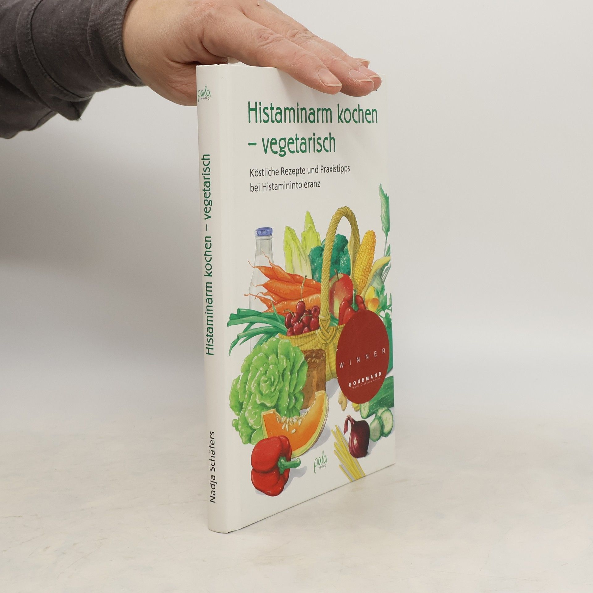 Nadja Schäfers Histaminarm kochen - vegetarisch