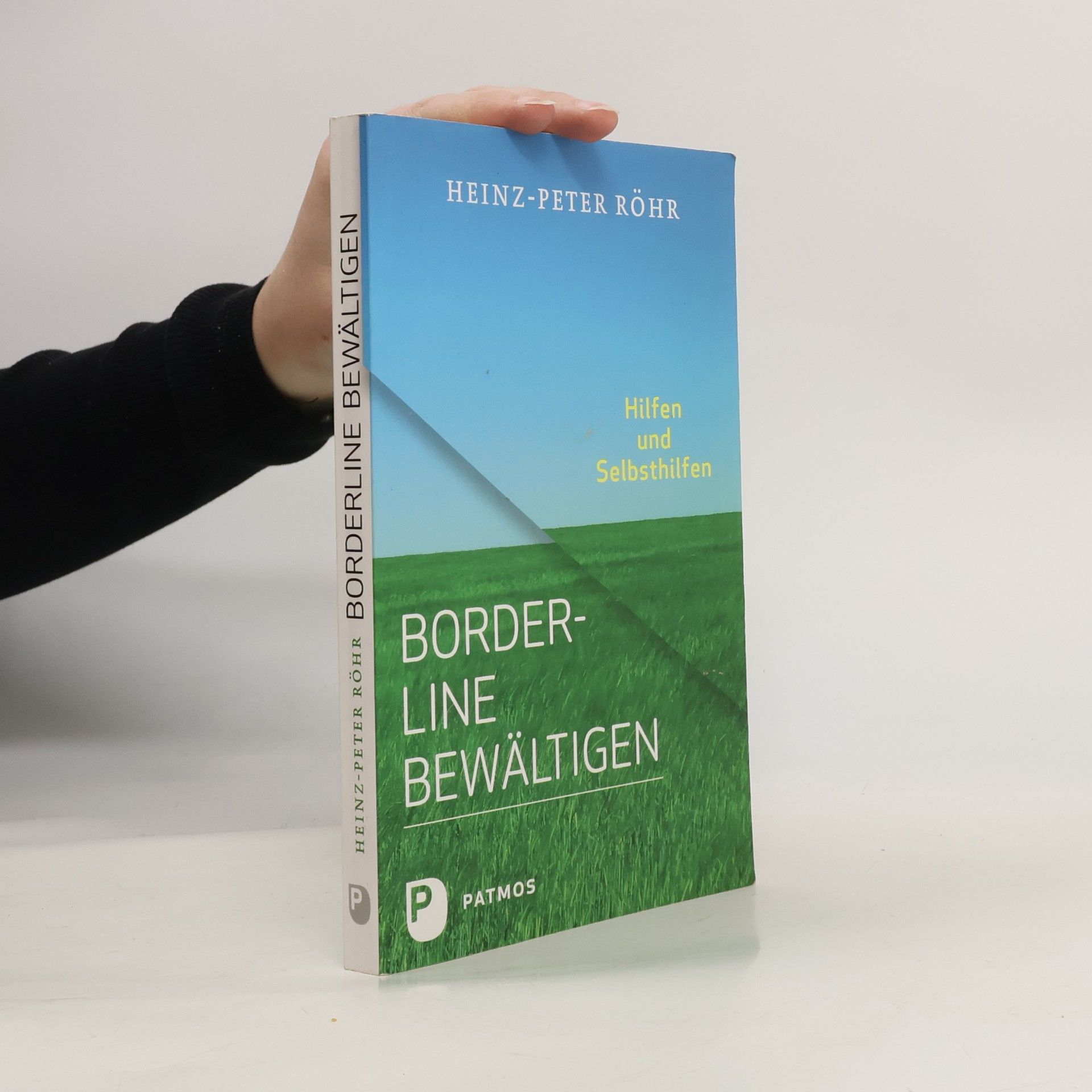 Peter-Heinz Seraphim Borderline bewältigen